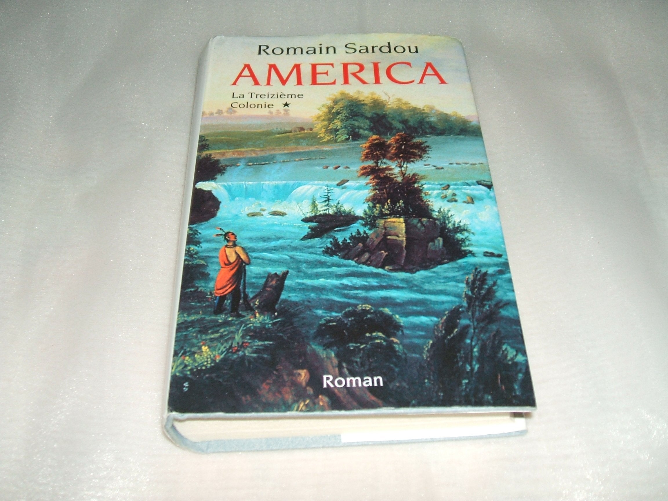 AMERICA "LA TREIZIÈME COLONIE" 9782298046441