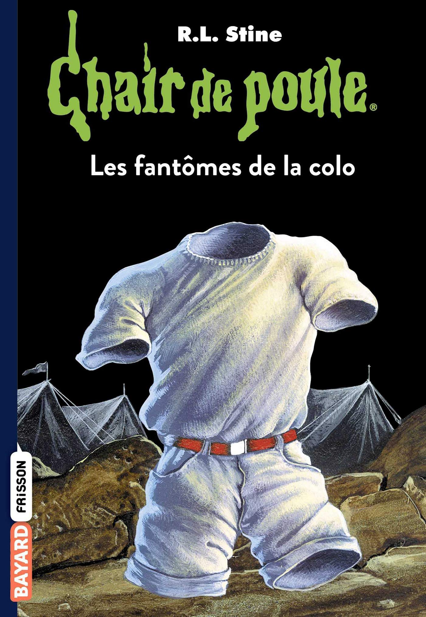 Chair de poule , Tome 32: Les fantômes de la colo 9782747033077