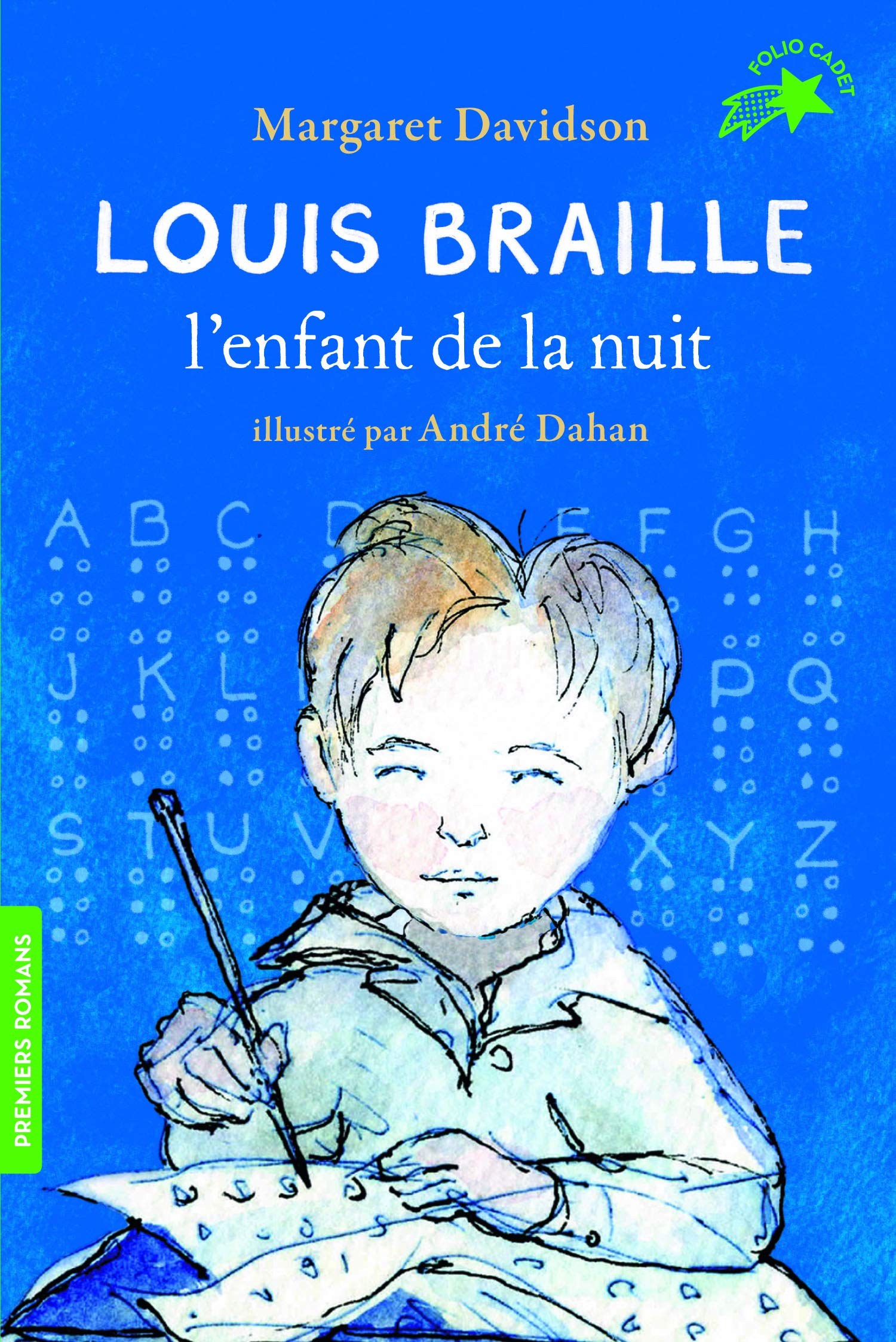 LOUIS BRAILLE, L'ENFANT DE LA NUIT 9782075097123