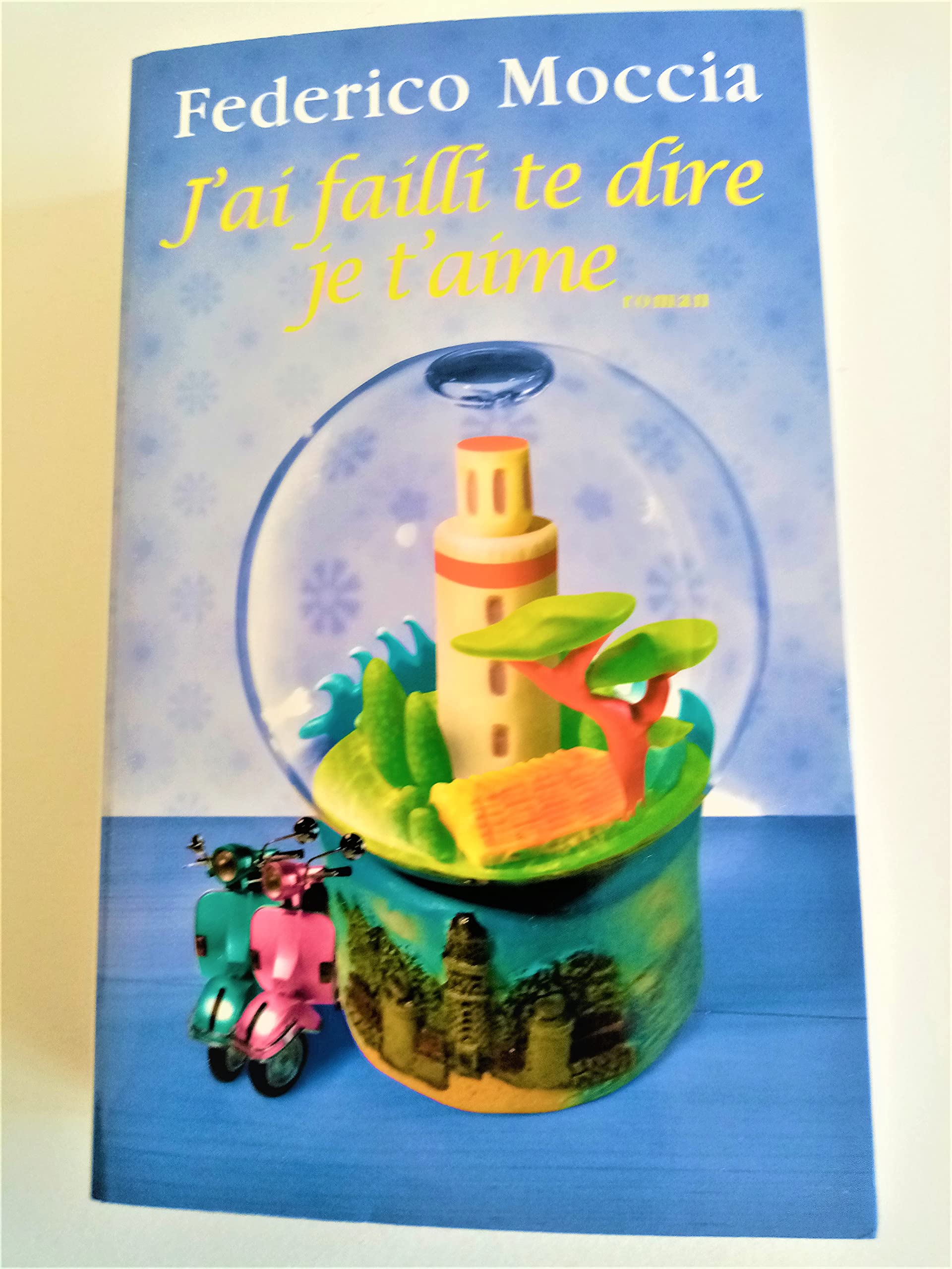 J'ai failli te dire je t'aime 9782702139202