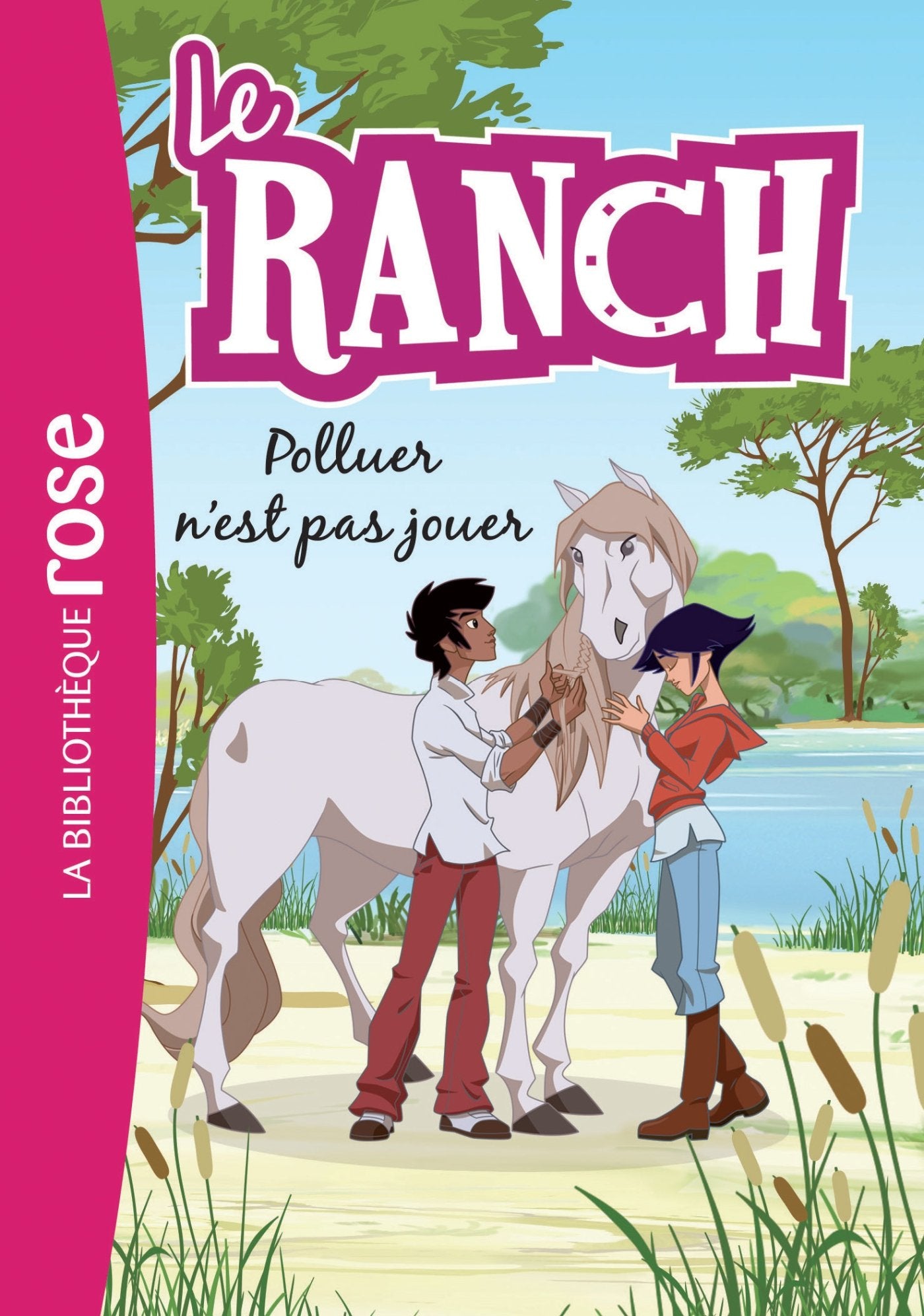 Le Ranch 13 - Polluer n'est pas jouer 9782011809735