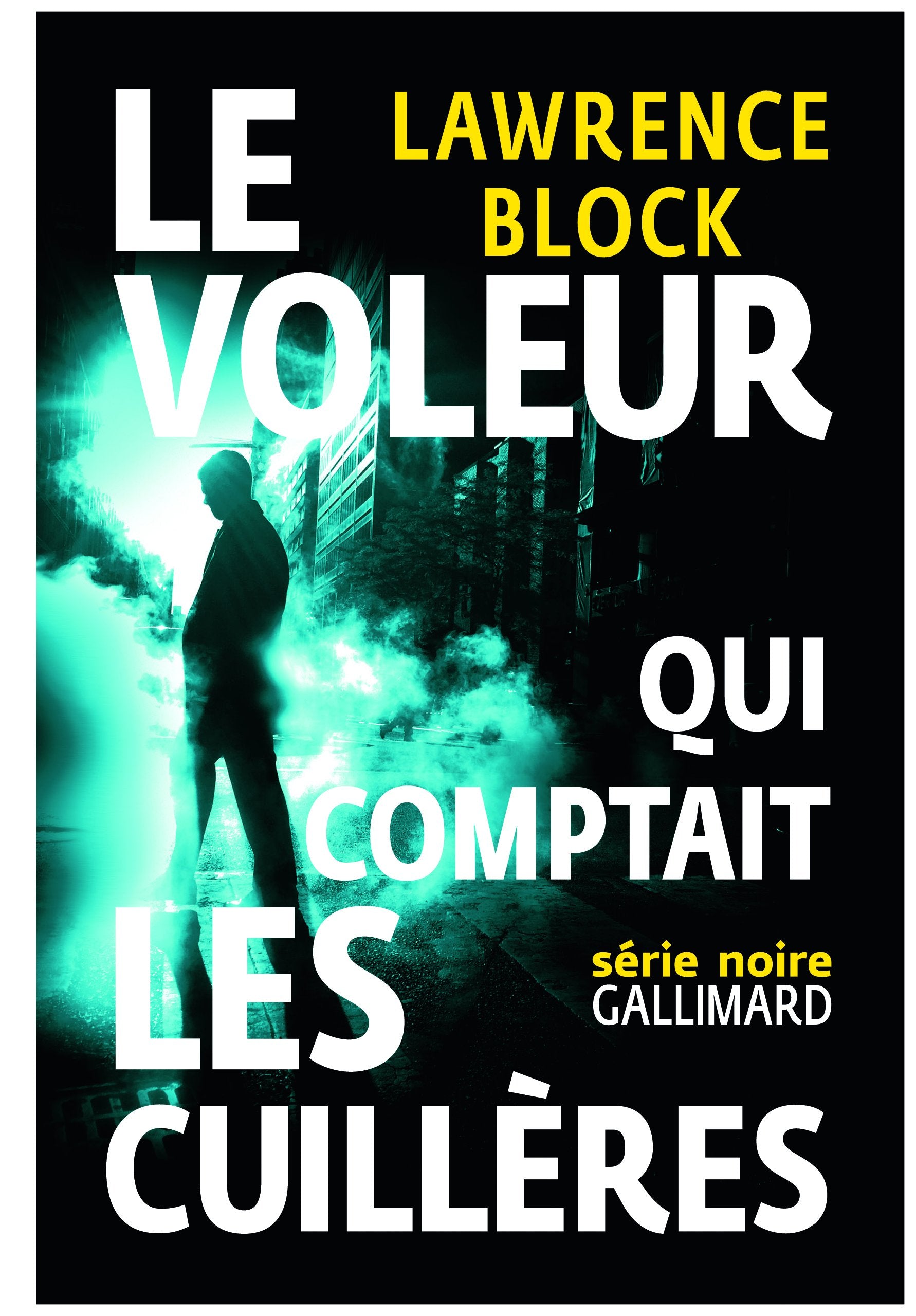 Le voleur qui comptait les cuillères: Une aventure de Bernie Rhodenbarr 9782070146918