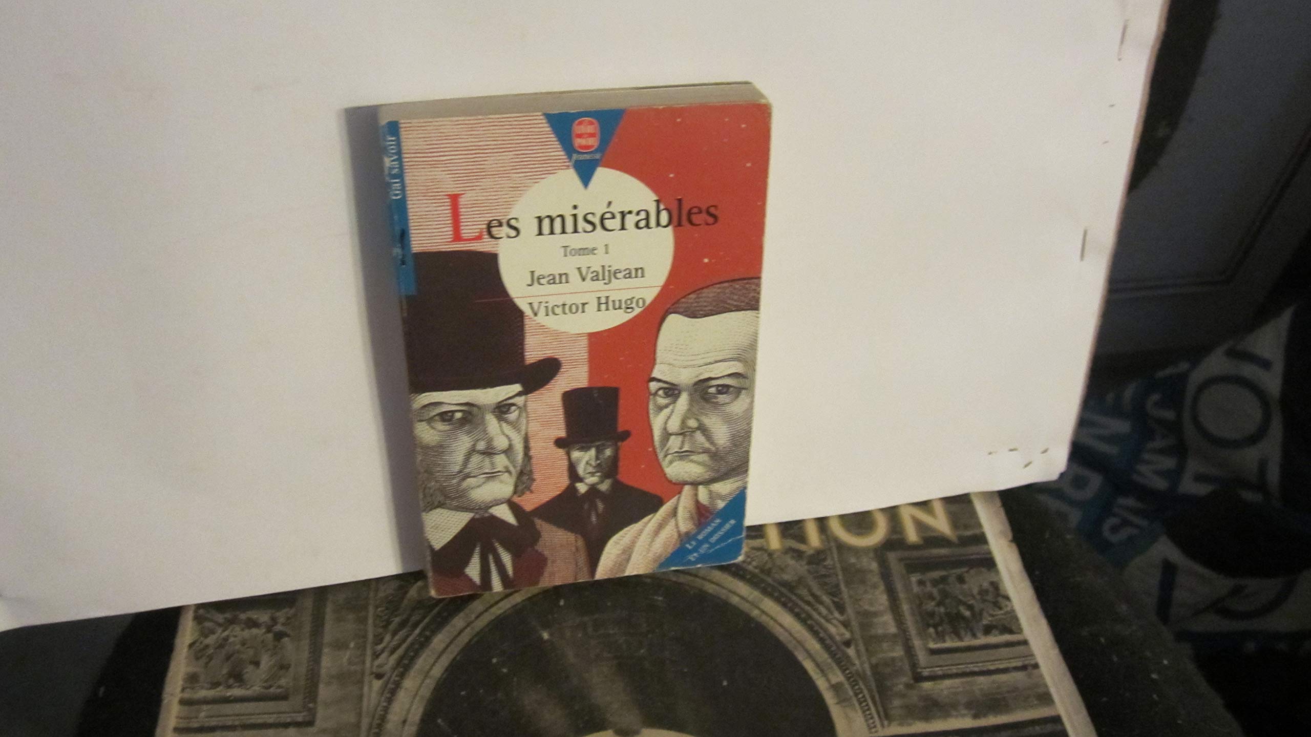 Les Misérables, tome 1 : Jean Valjean 9782013214476