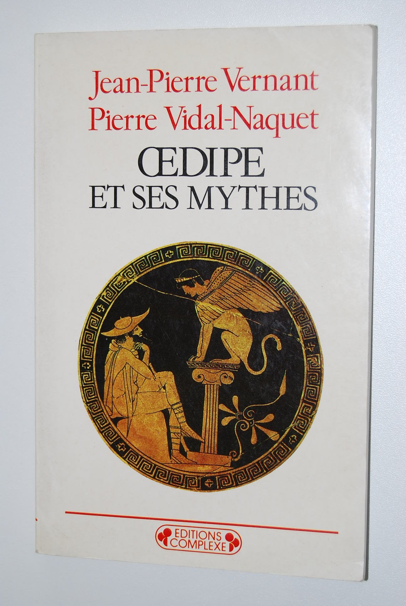 Oedipe Et Ses Mythes 9782870272459