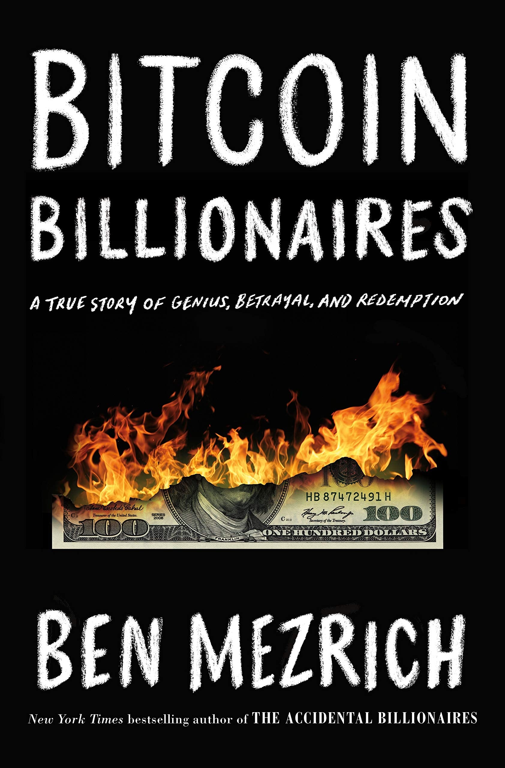 Bitcoin Billionaires: A True Story of Genius, Betrayal, and Redemption 9781250217745