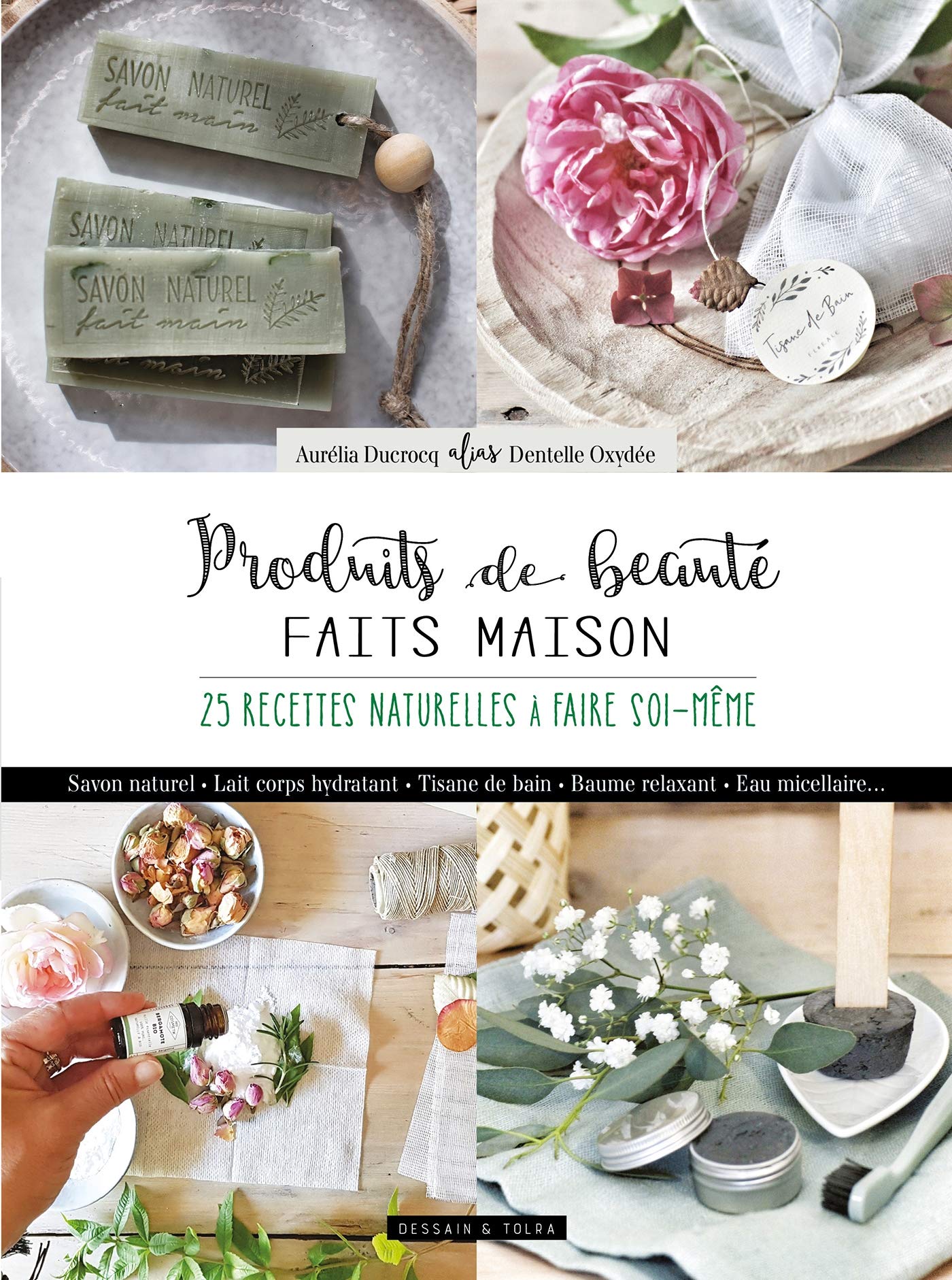 Produits de beauté faits maison: 20 recettes naturelles à faire soi-même 9782295011251