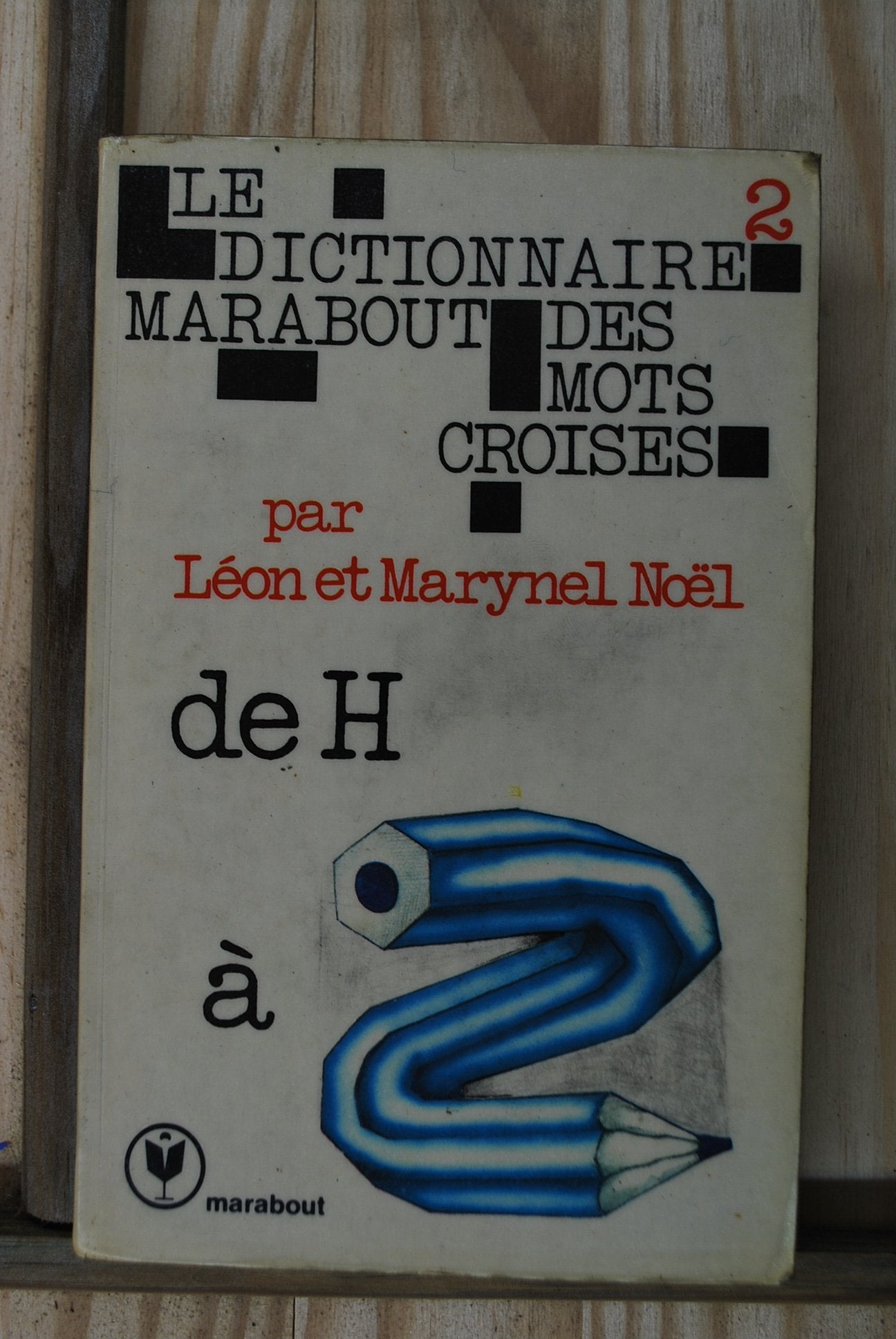 Dictionnaire marabout mots Croisés t02 9782501001502