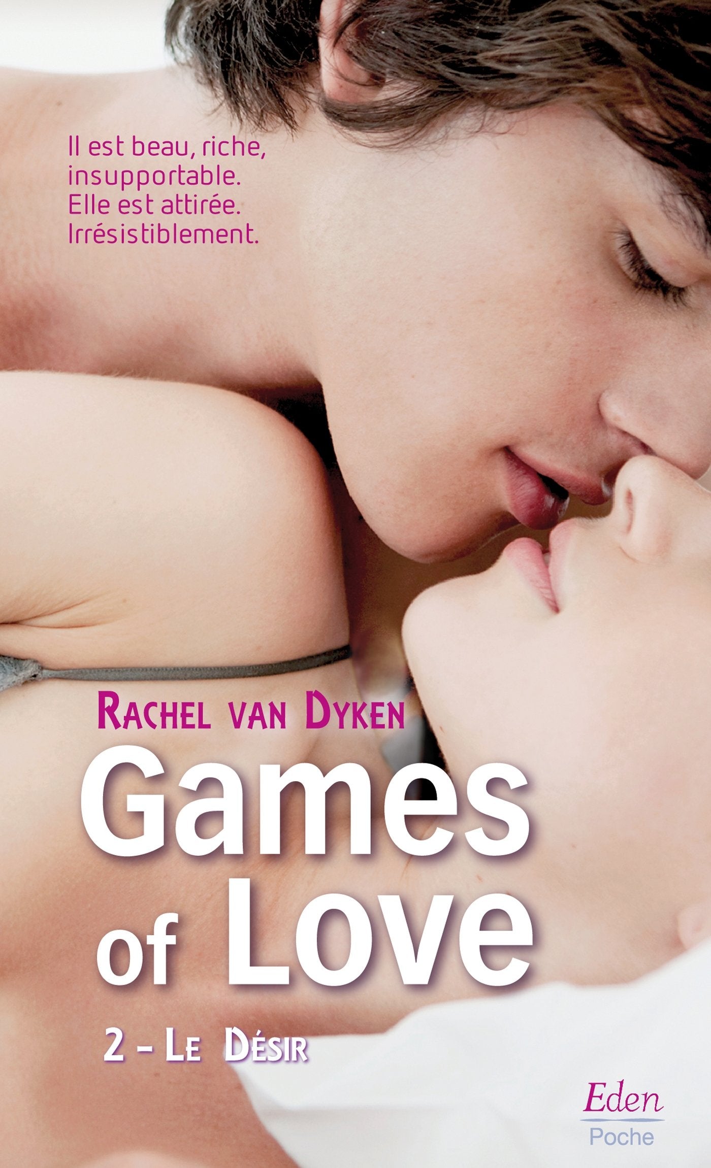 Games of Love - Le désir (t.2) 9782824645643