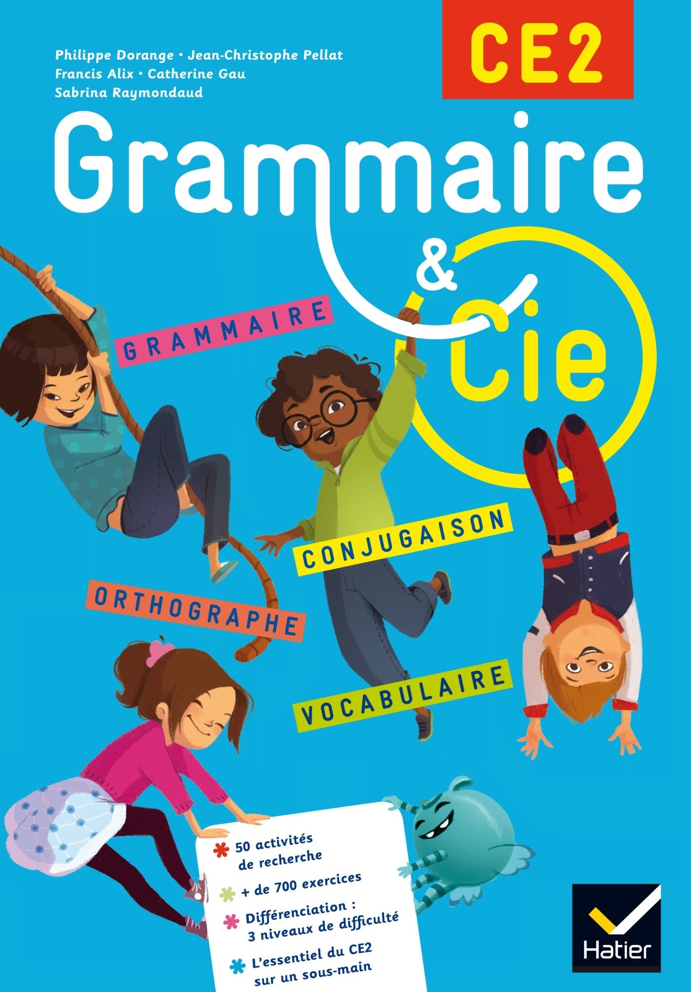 Grammaire et Cie Etude de la langue CE2 éd. 2015 - Manuel de l'élève 9782218972645