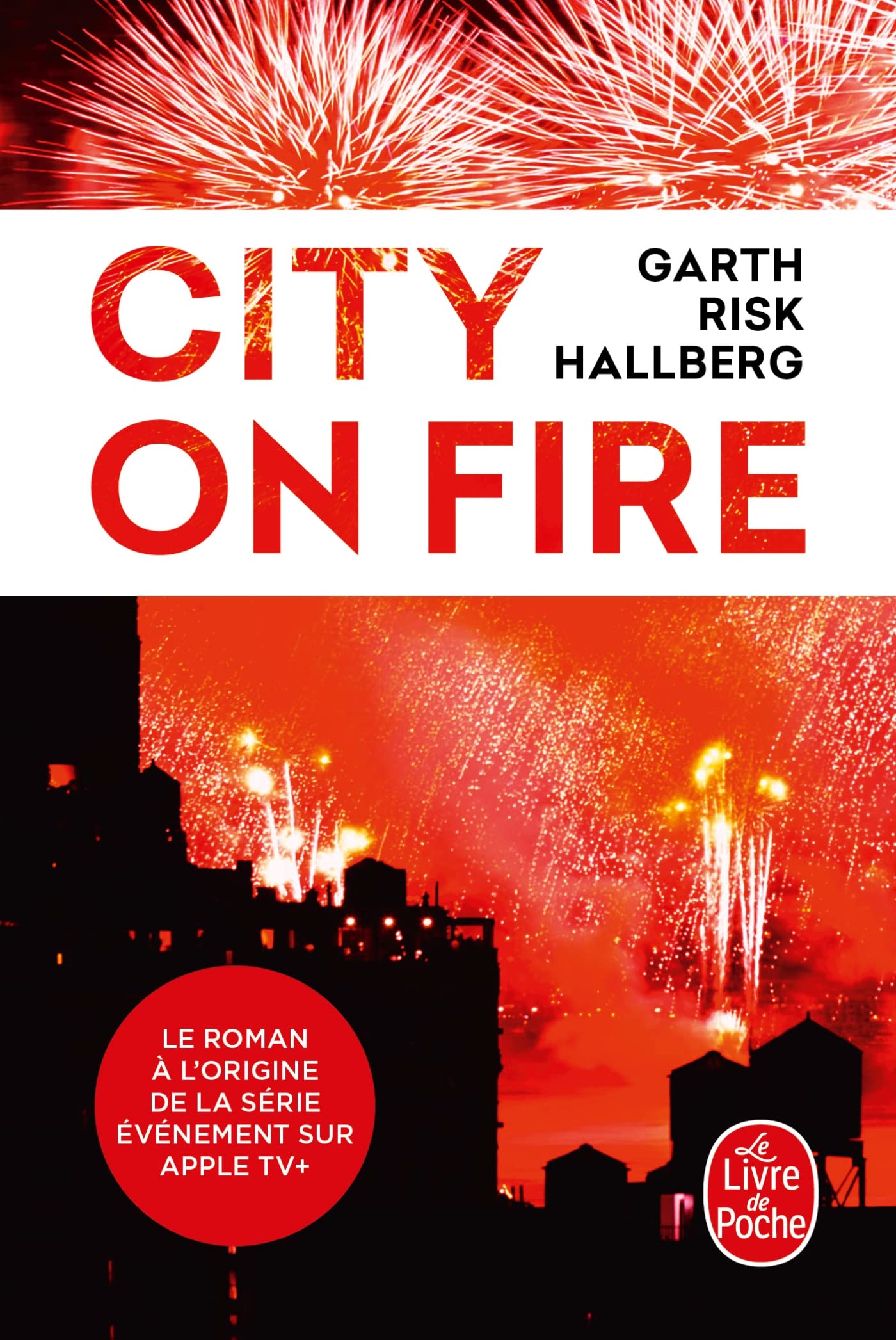 City on Fire 9782253087342