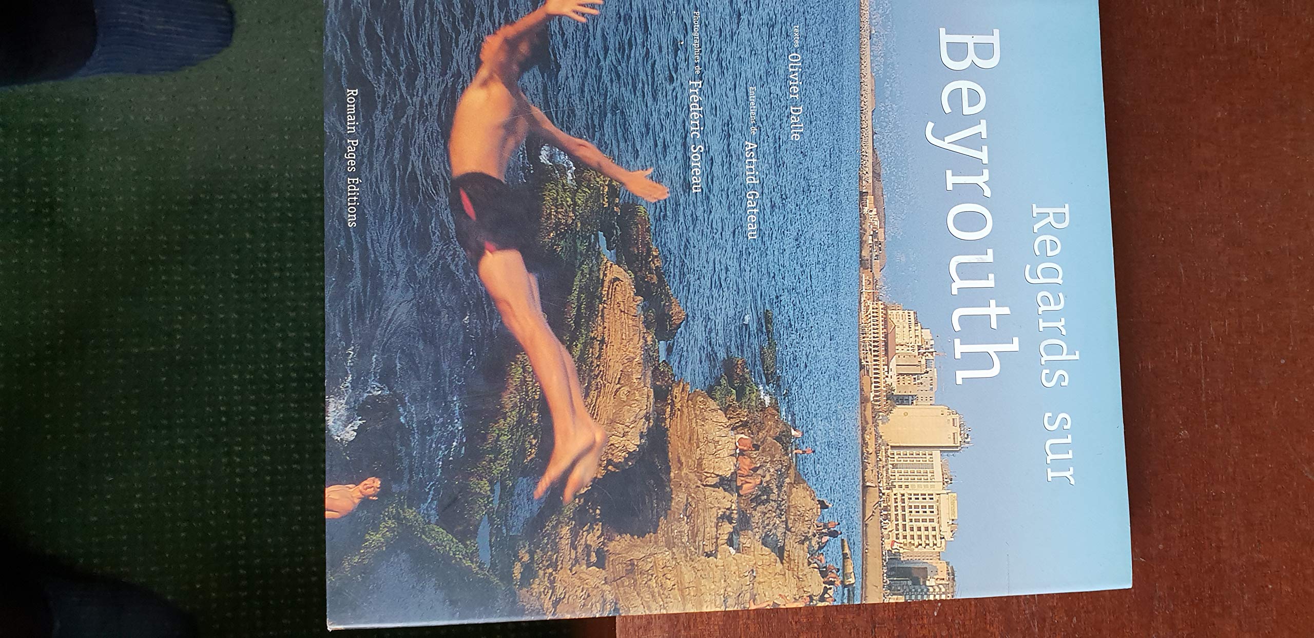 Regards sur Beyrouth 9782843500978