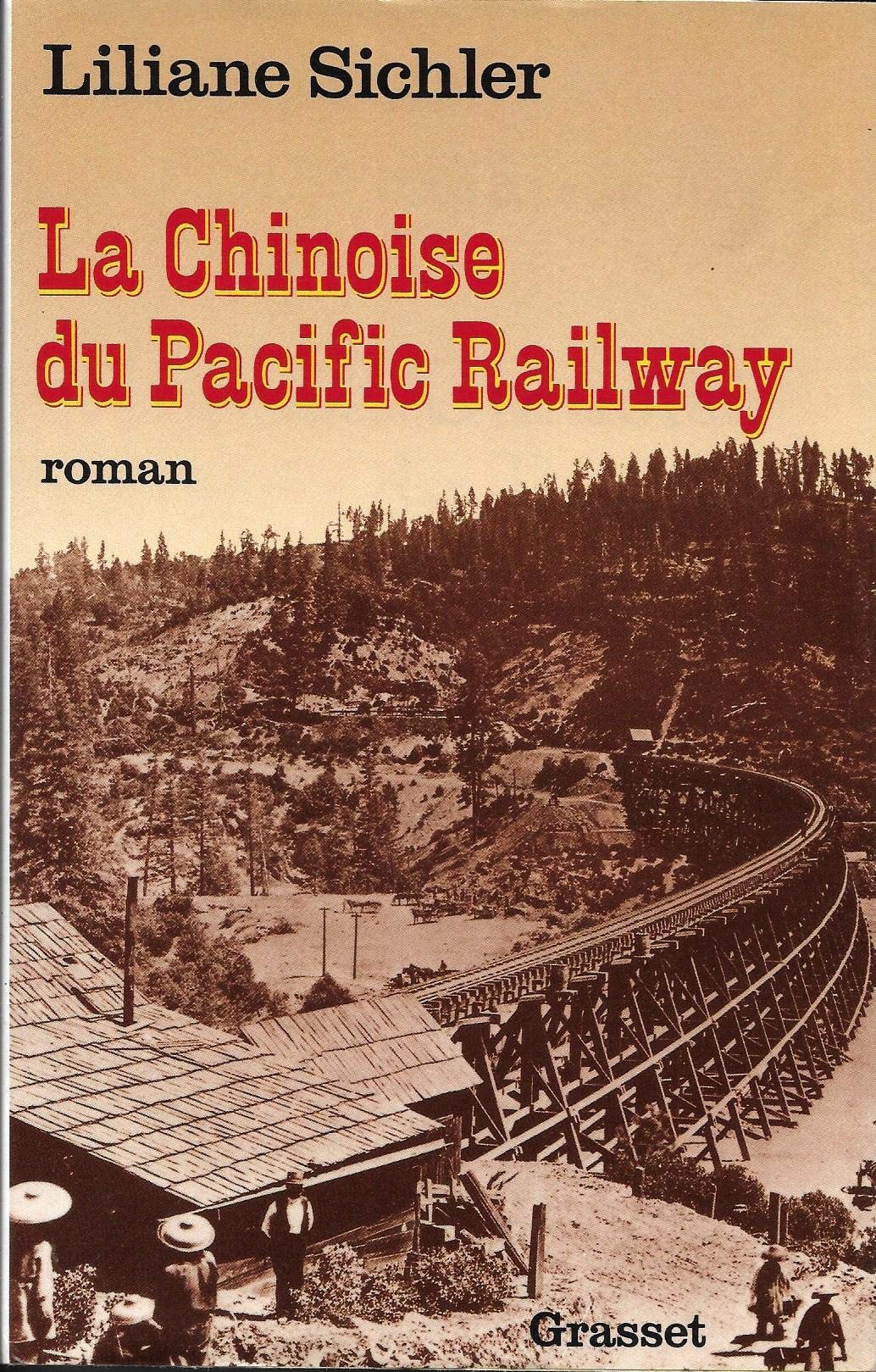 La chinoise du Pacific Railway 9782246379911