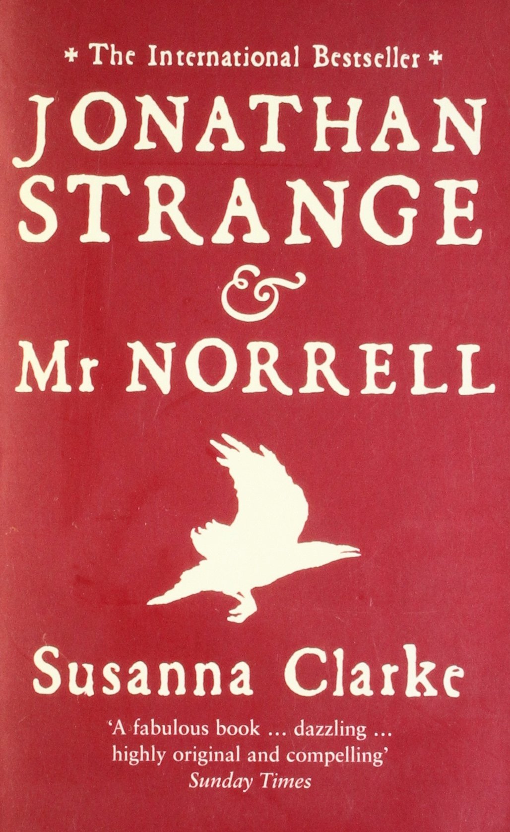Jonathan Strange and Mr Norrell 9780747580690