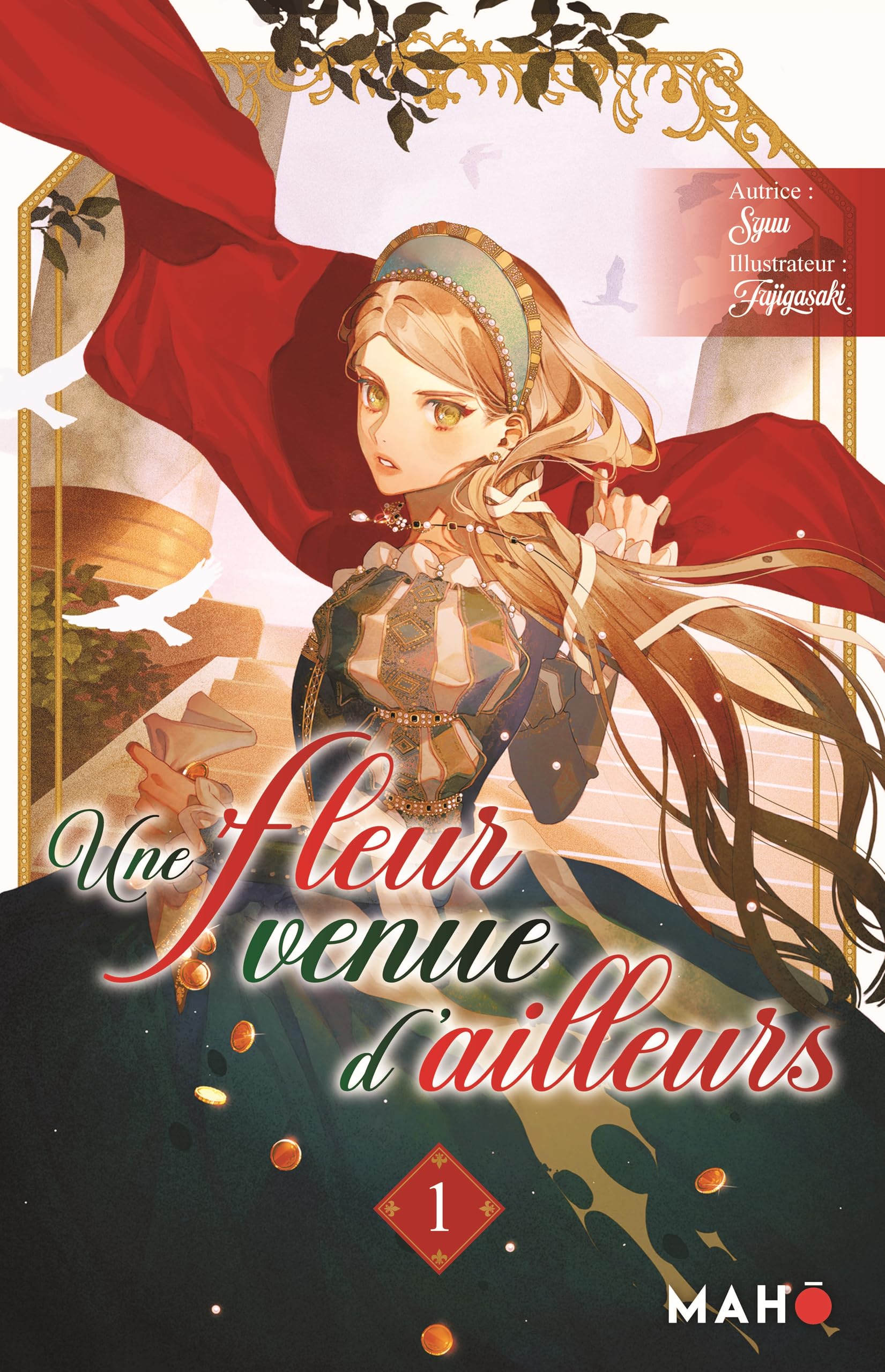 Une fleur venue d'ailleurs - Tome 1 9782487369801