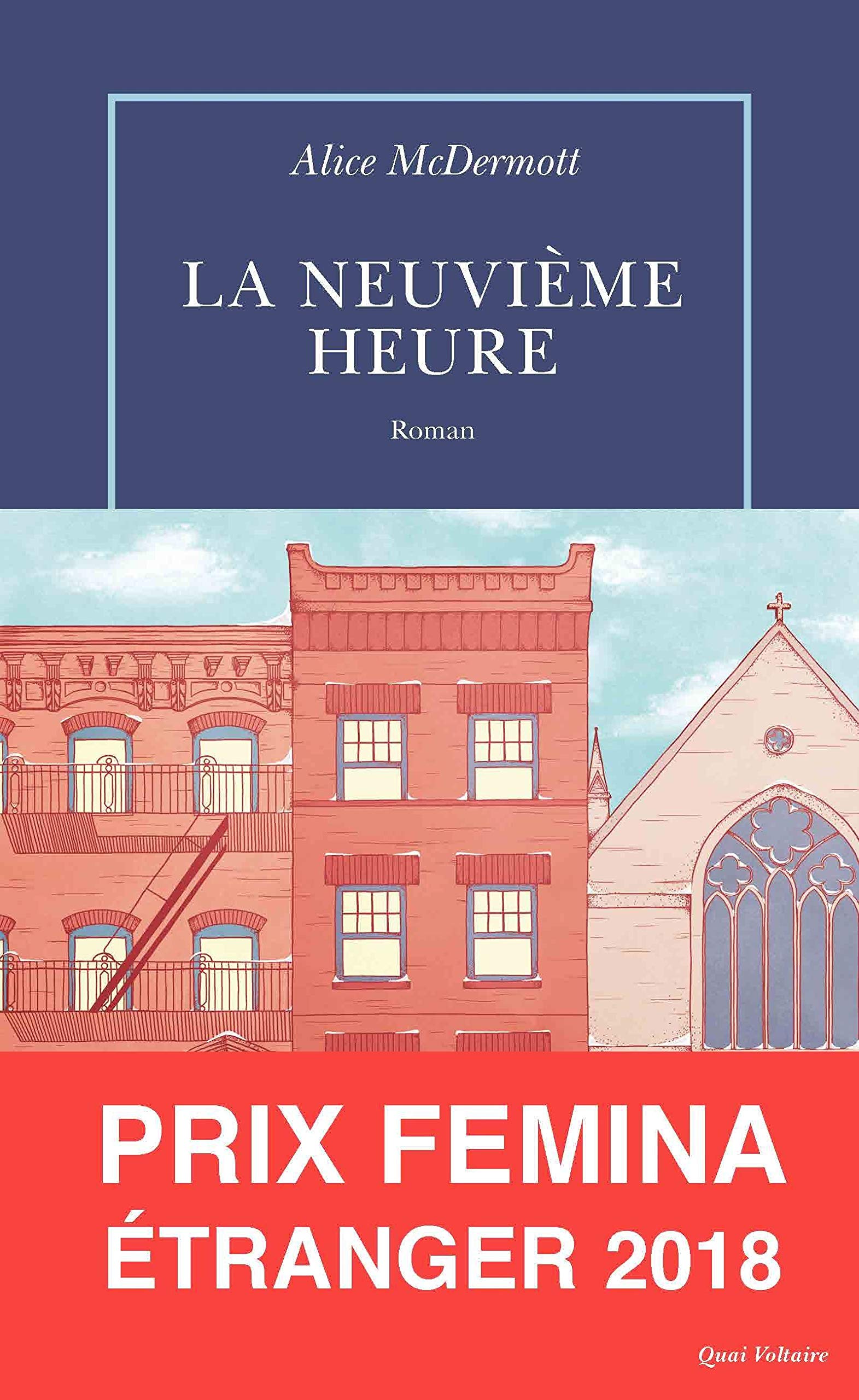 La Neuvième Heure - Prix Femina Etranger 2018 9782710385646