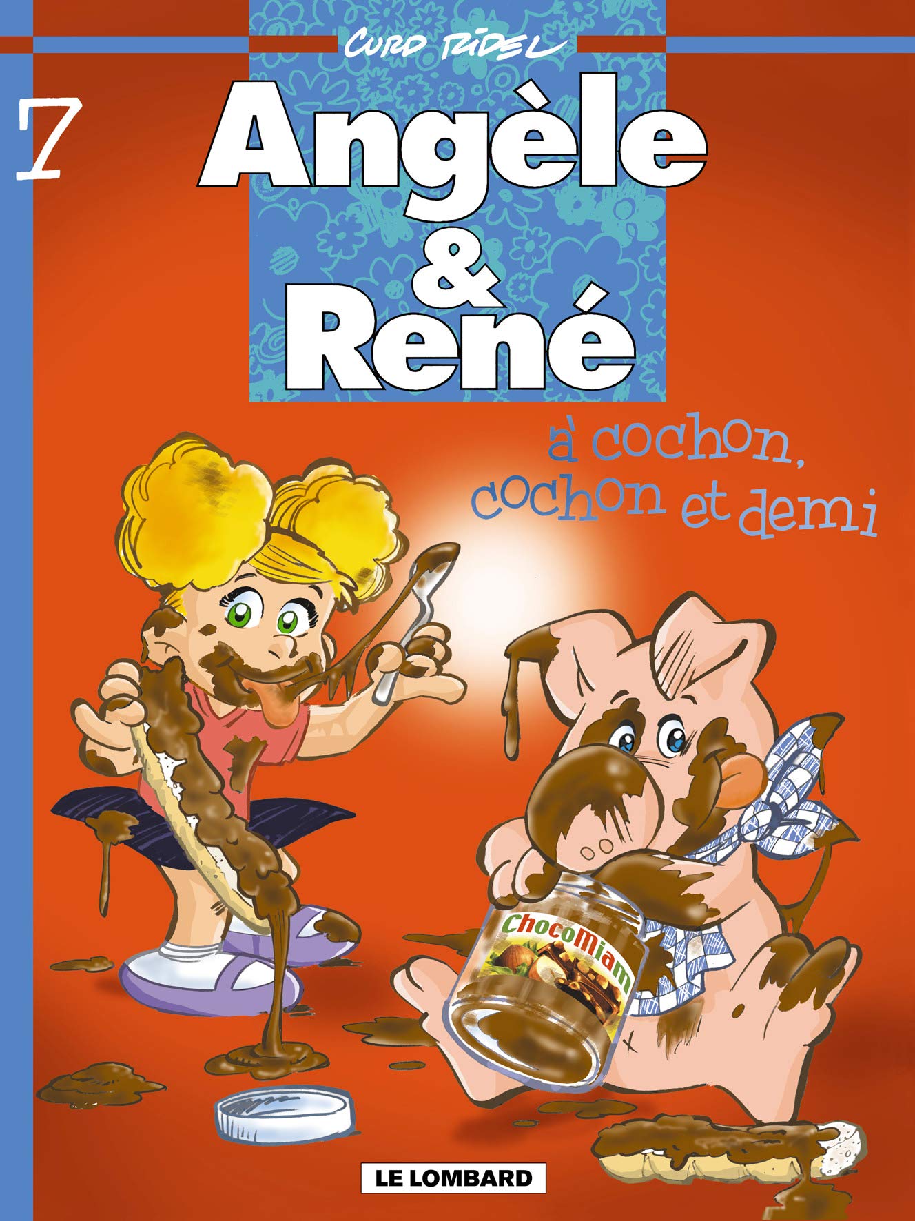 Angèle & René, tome 7 : A Cochon, cochon et demi 9782803618316