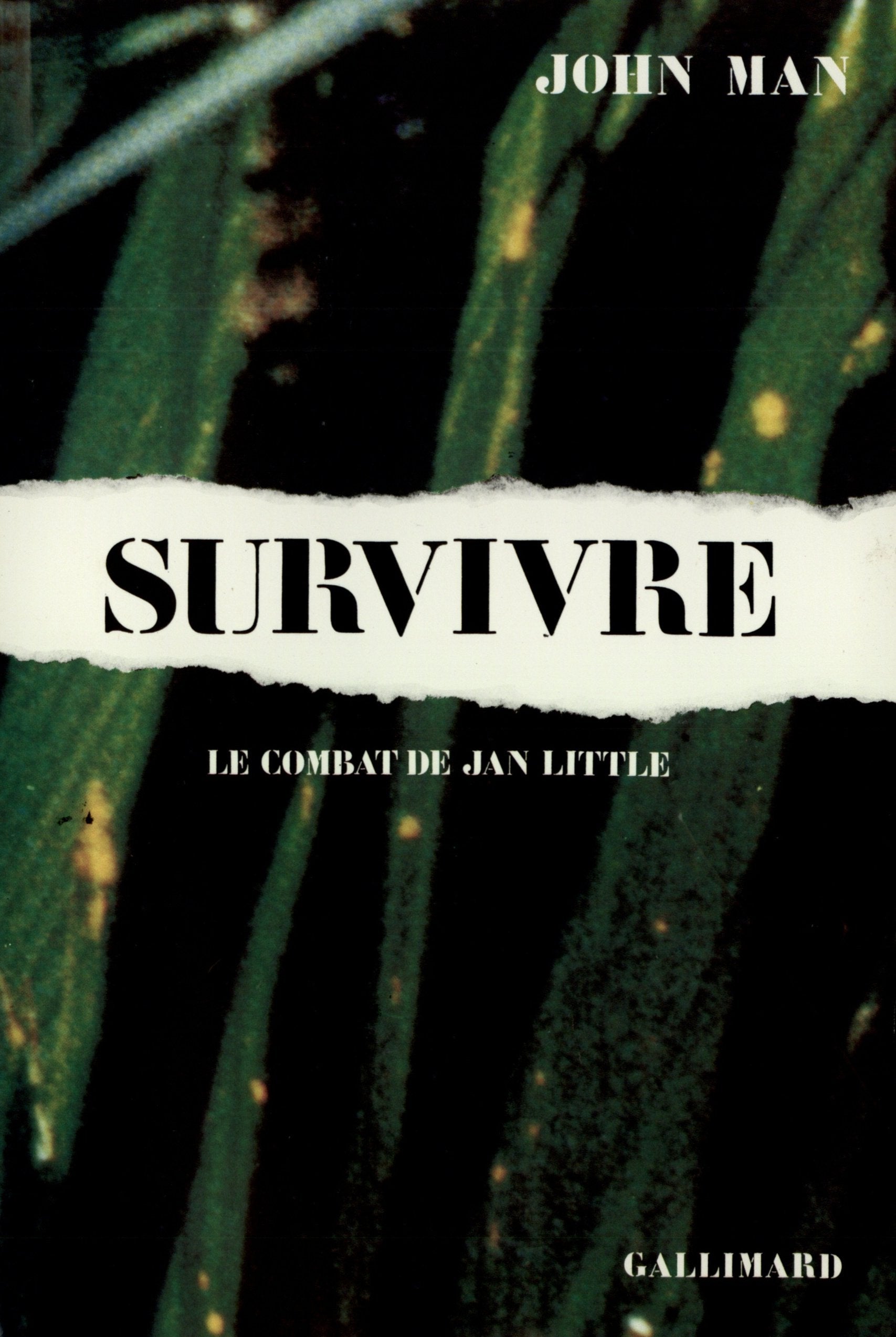 Survivre: Le combat de Jan Little 9782070721849