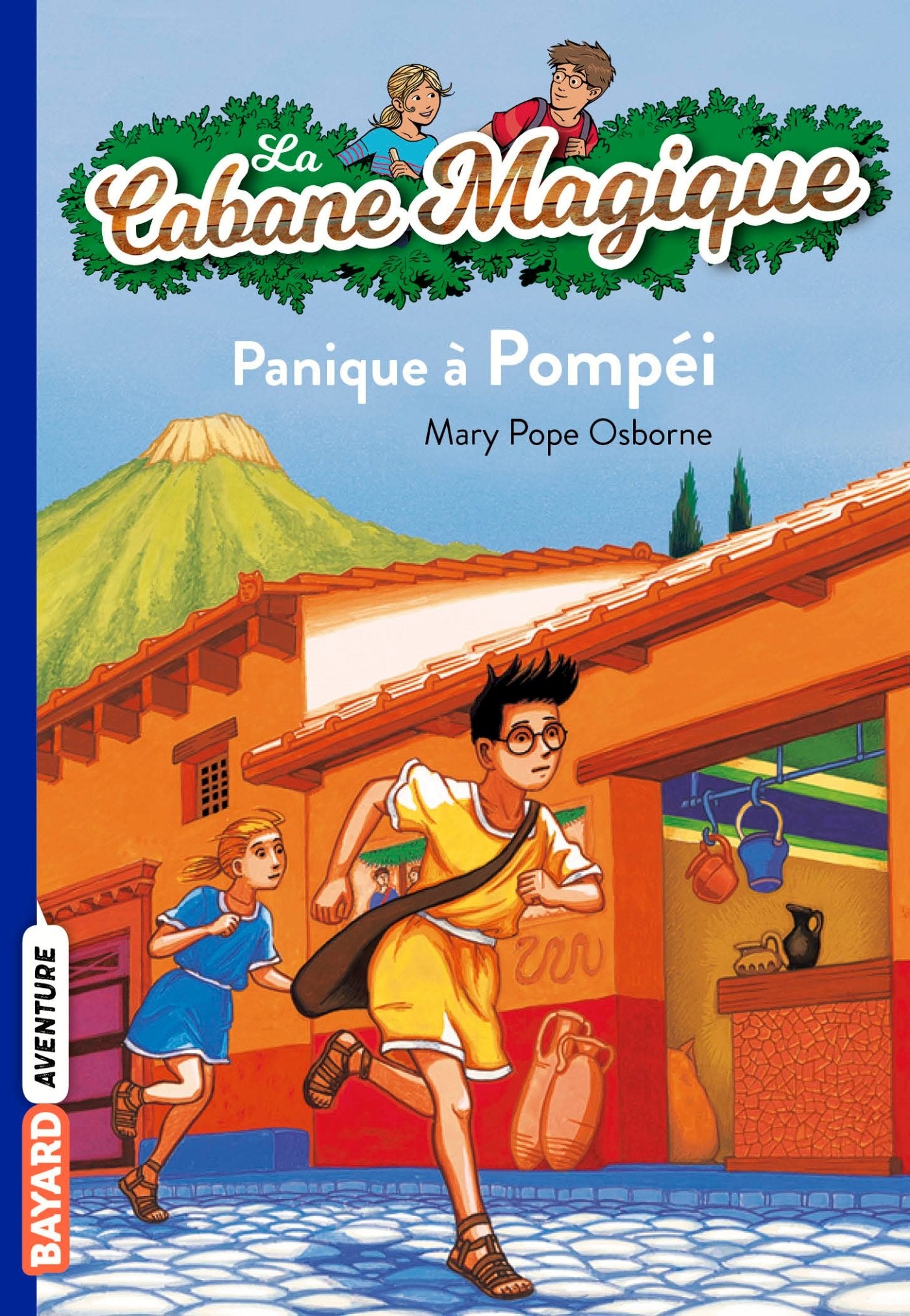 La cabane magique, Tome 08: Panique à Pompéi 9782747018418