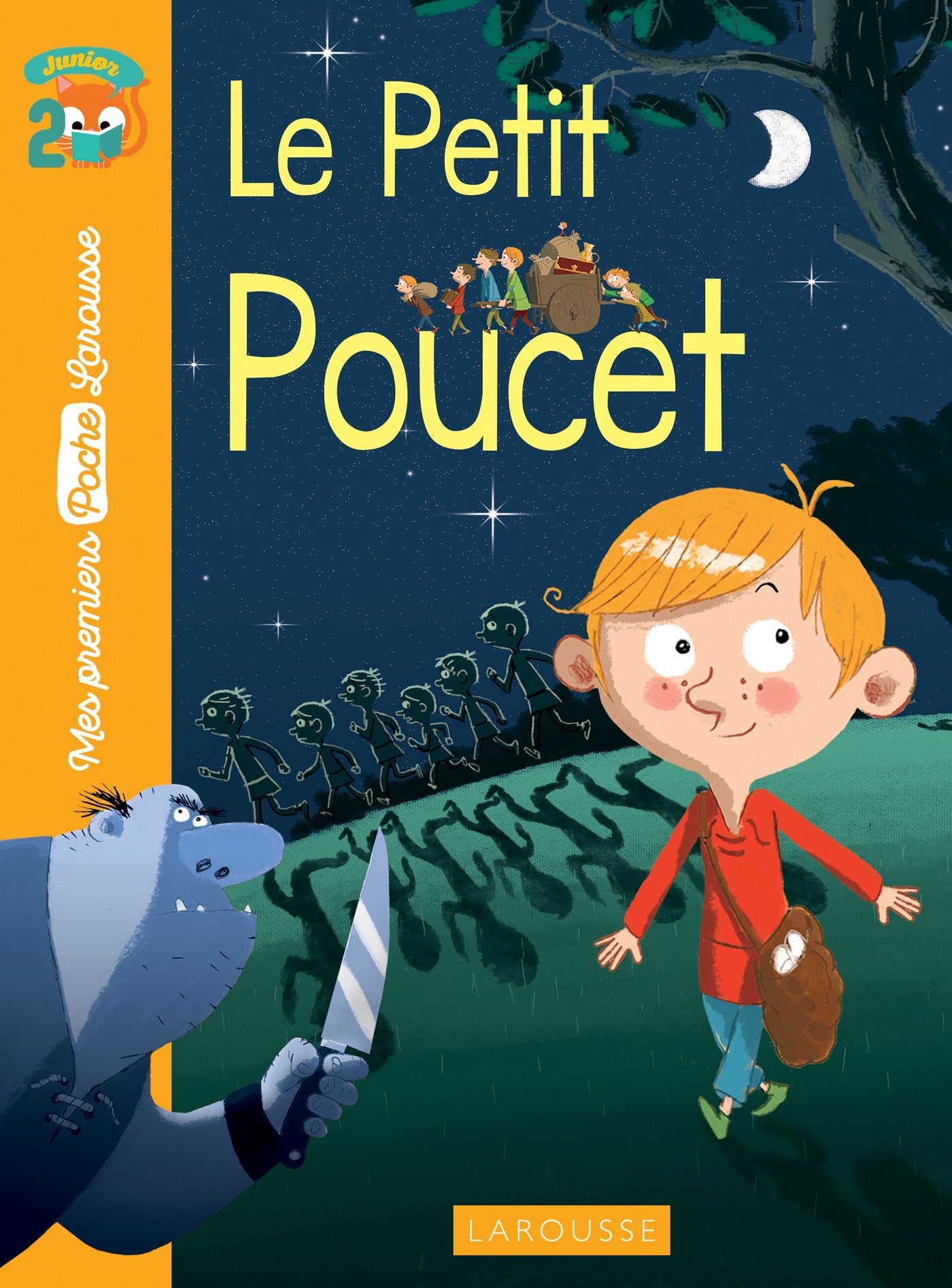 Le petit Poucet: Niveau 2 Junior (à partir de 6/7 ans). Avec un joli marque-page détachable 9782035917522