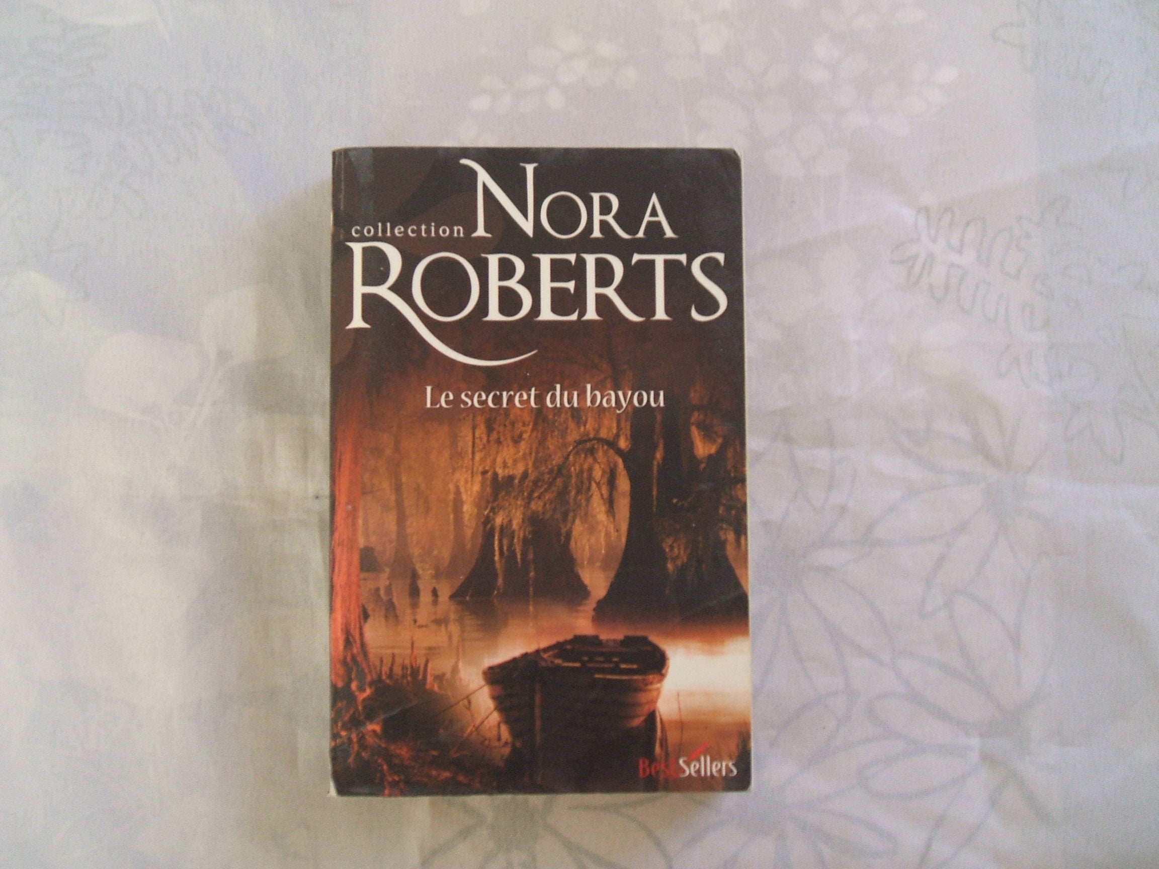 Le secret du Bayou 9782280217835