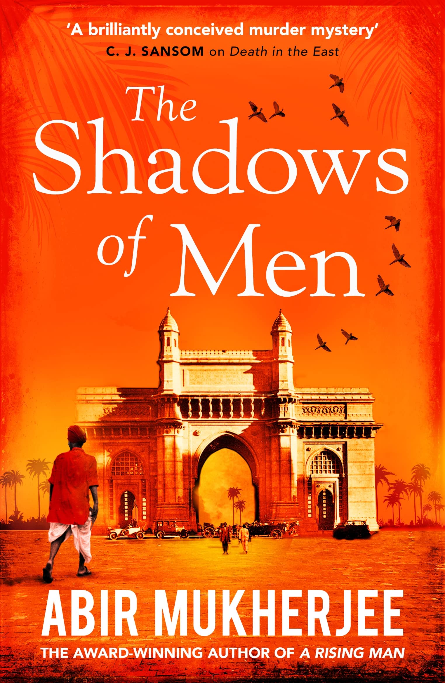 The Shadows of Men: An atmospheric historical crime novel from the award-winning author of HUNTED 9781784708542