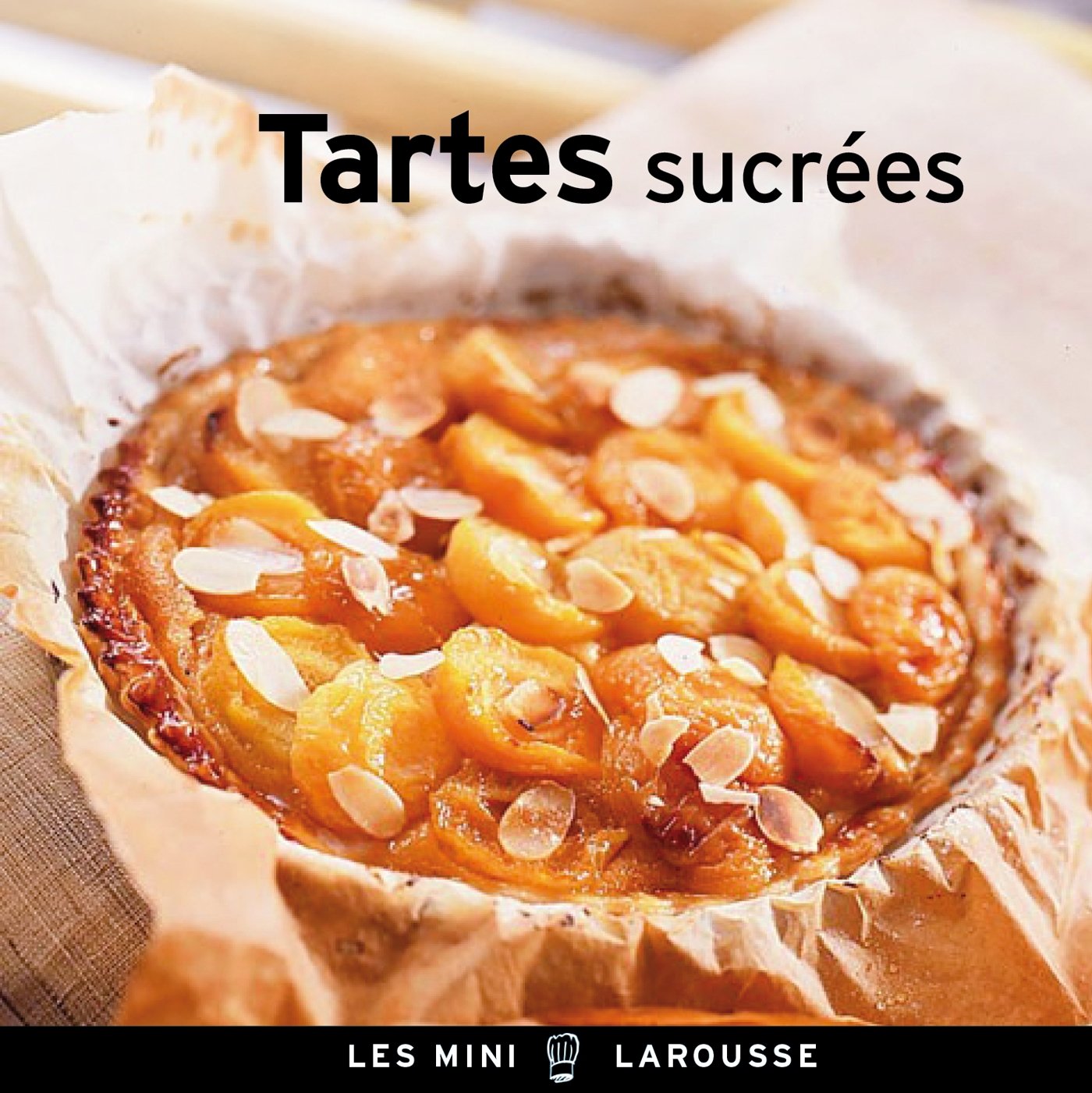 Tartes sucrées 9782035889621
