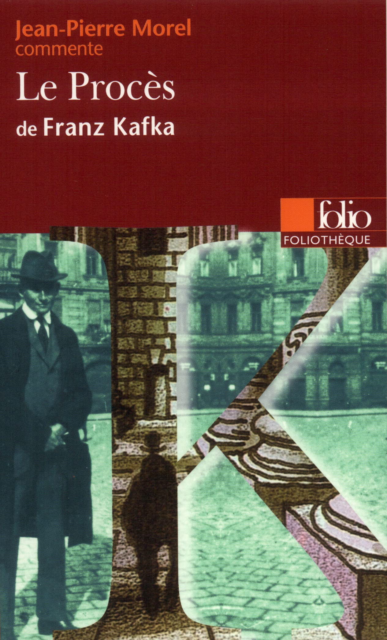 Le Procès de Franz Kafka (Essai et dossier) 9782070394197