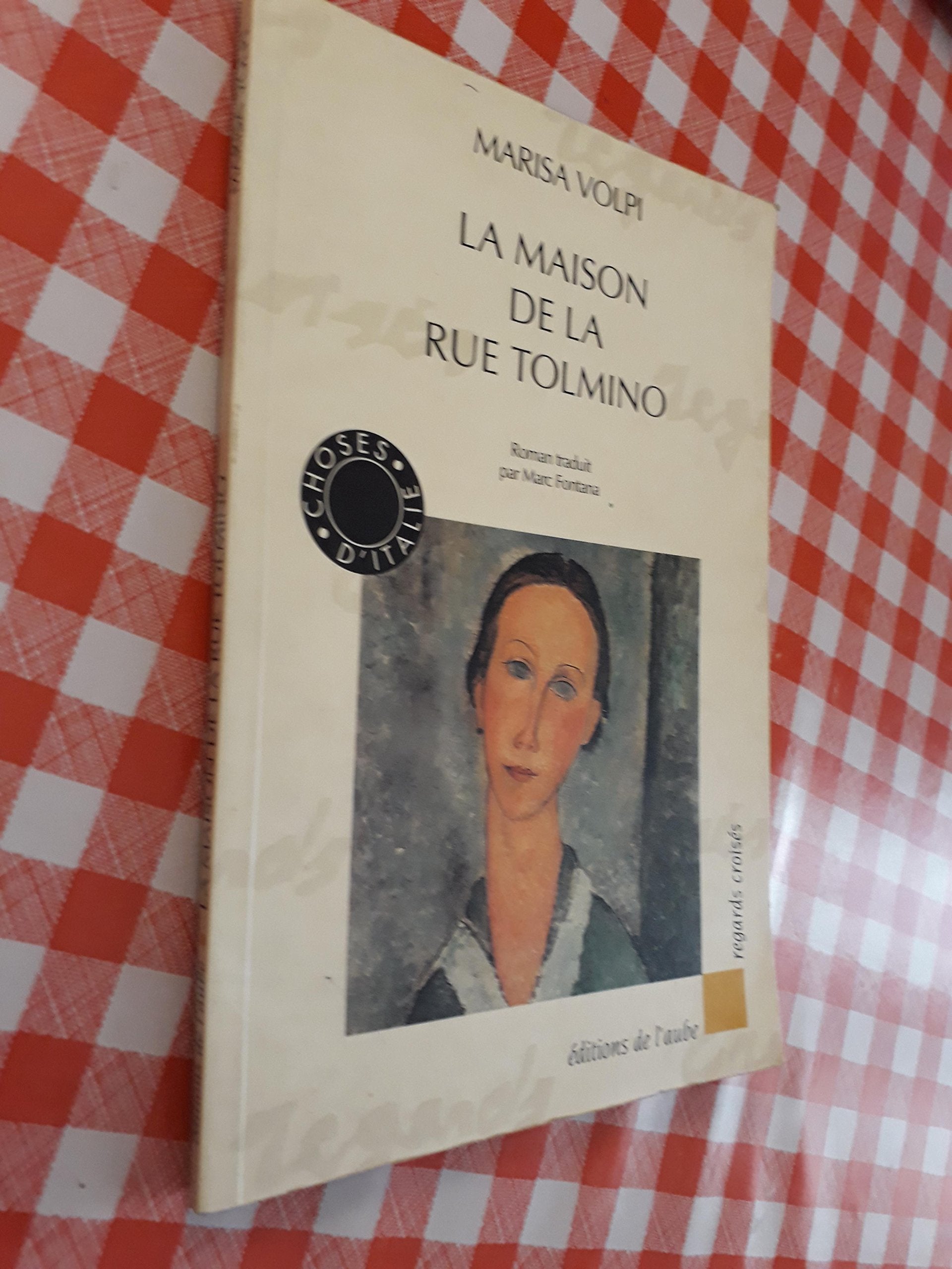 La Maison de la rue Tolmino 9782876781443