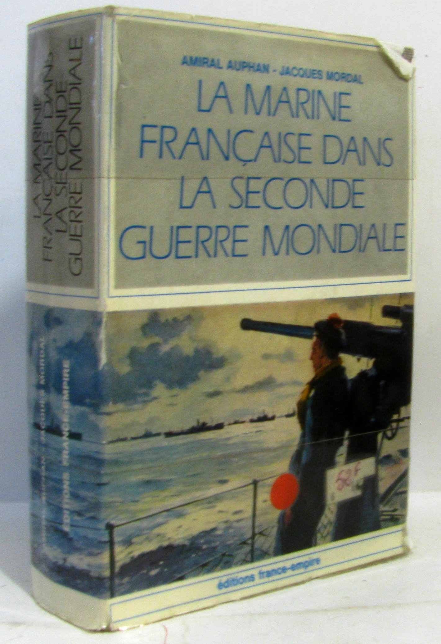 La Marine française dans la Seconde guerre mondiale 