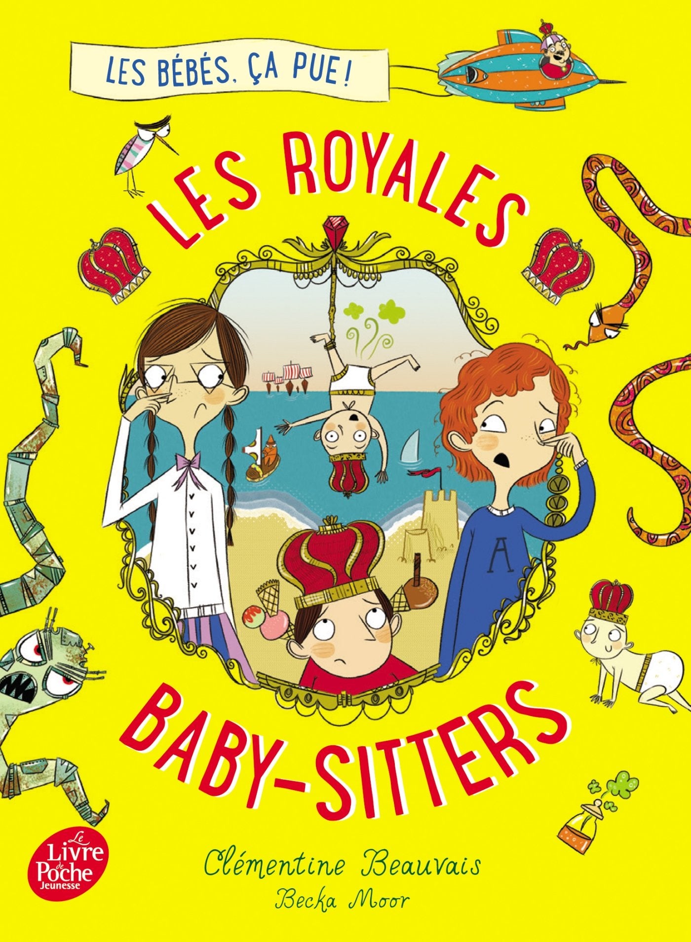 Les Royales Baby-sitters - Tome 1 - Les bébés, ça pue ! 9782011825162