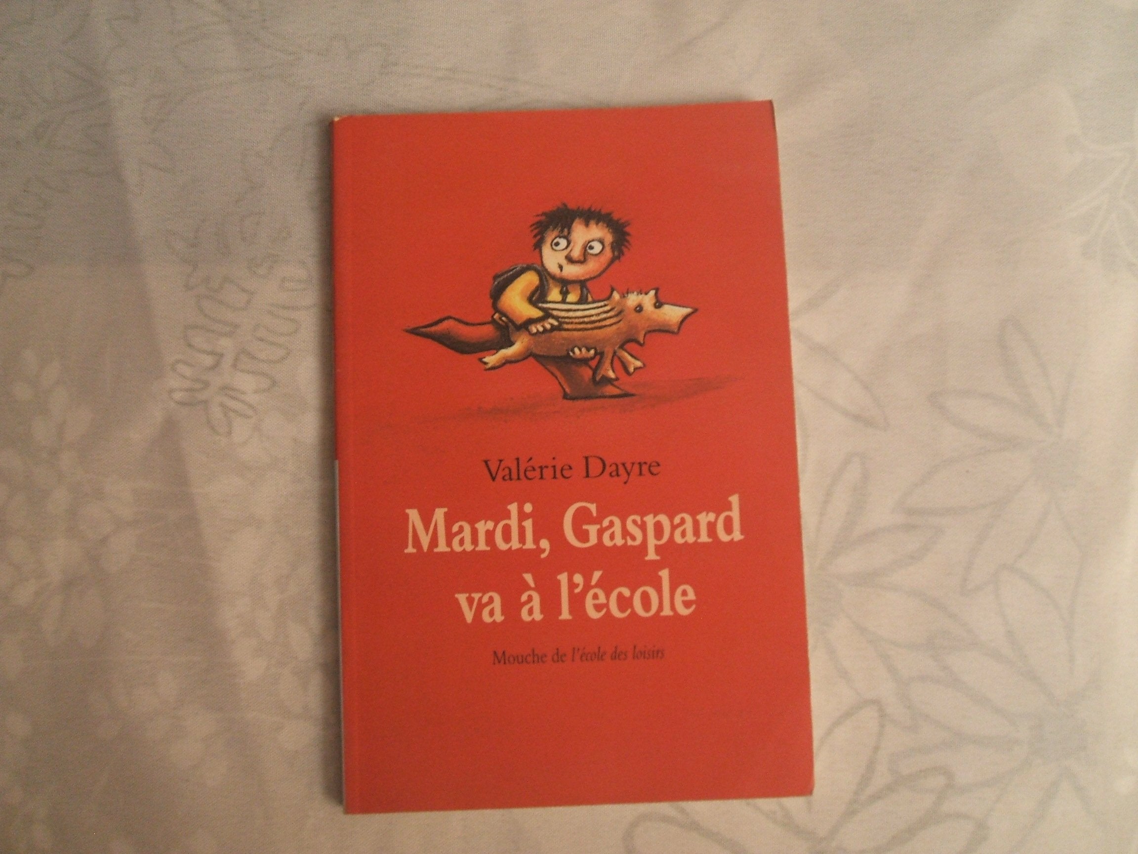 mardi gaspard va a l ecole 9782211057141