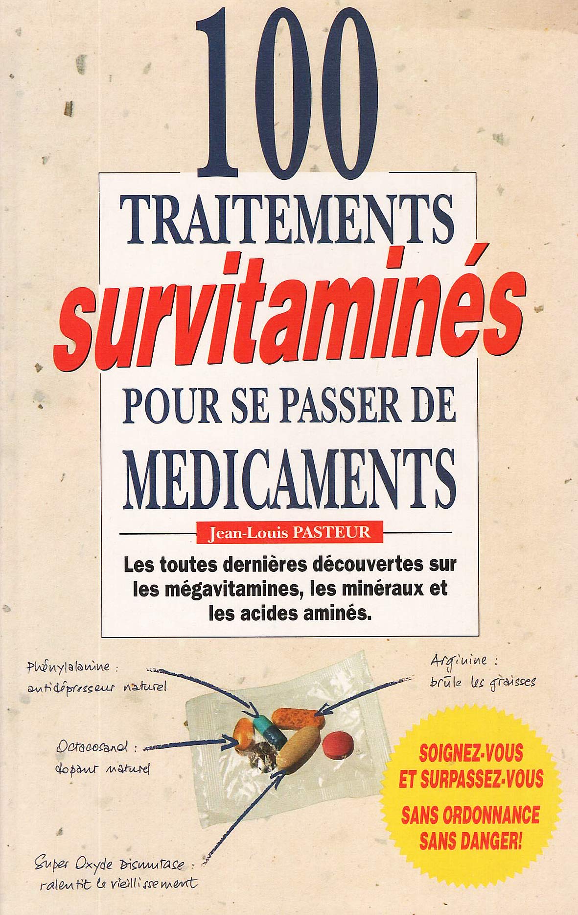 100 traitements survitamines pour se passer de medicaments 9782286038120