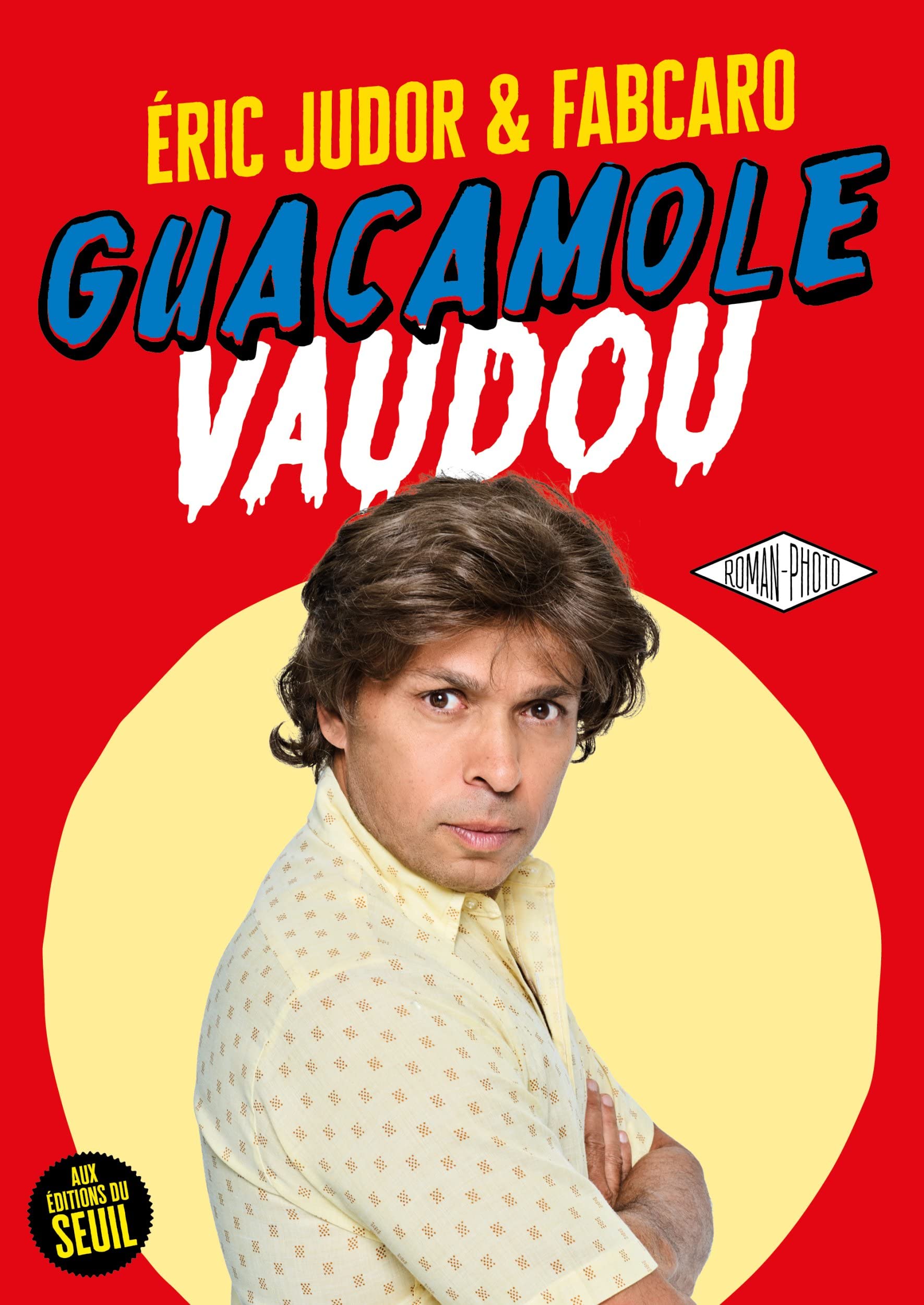 Guacamole Vaudou 9782021483840