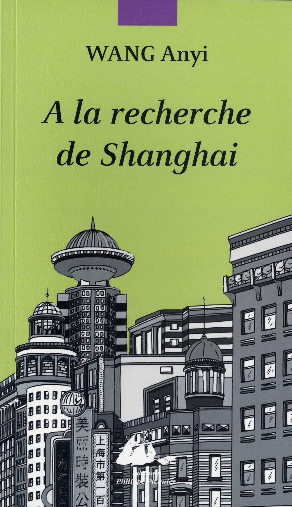 A la recherche de Shanghai 9782809702415