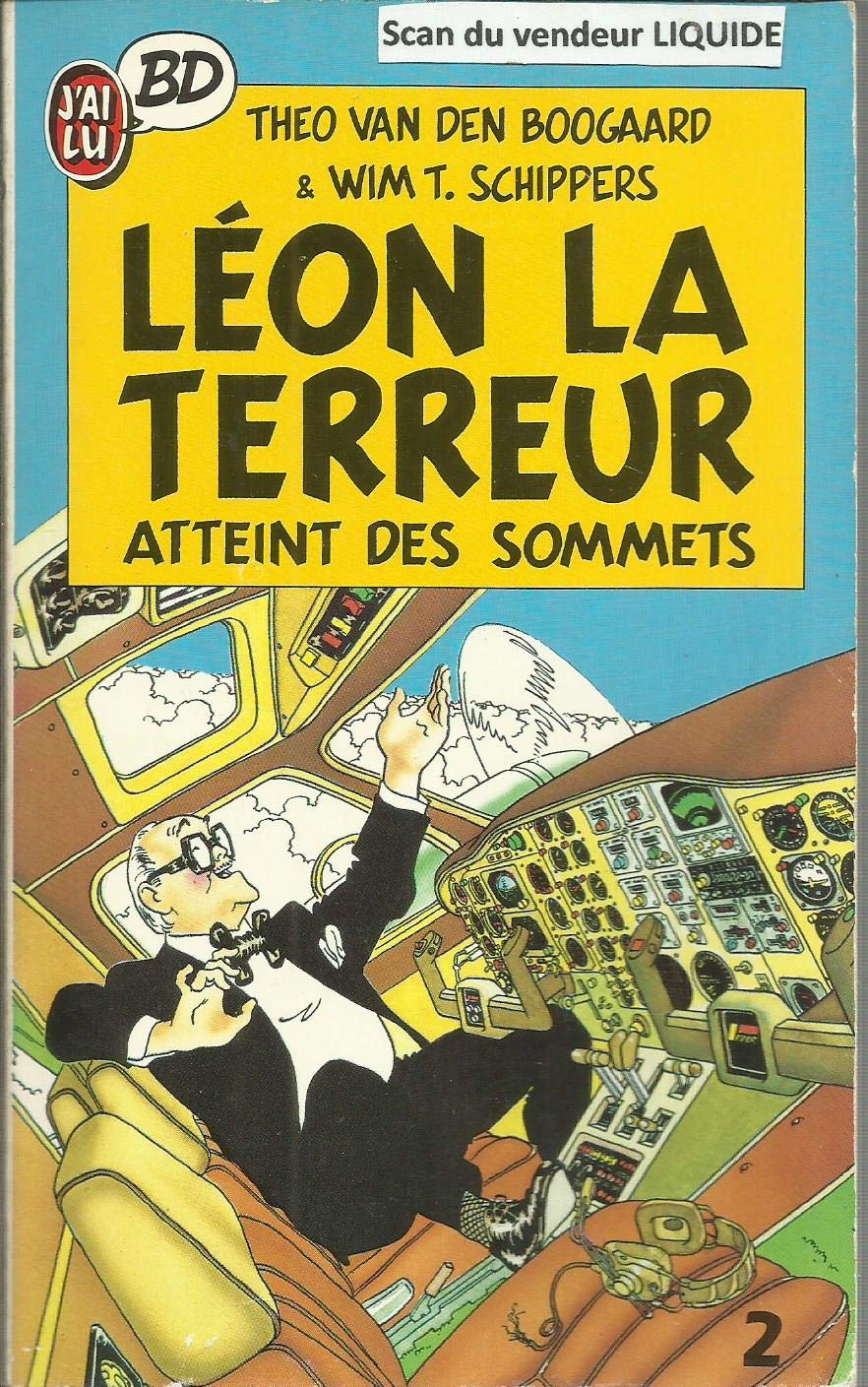 Léon-la-Terreur: Léon la Terreur atteint des sommets 9782277331186