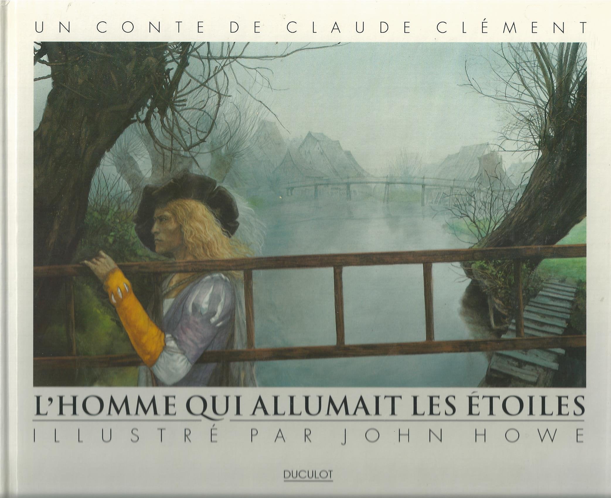 L'homme qui allumait les etoiles : un conte 9782801109540