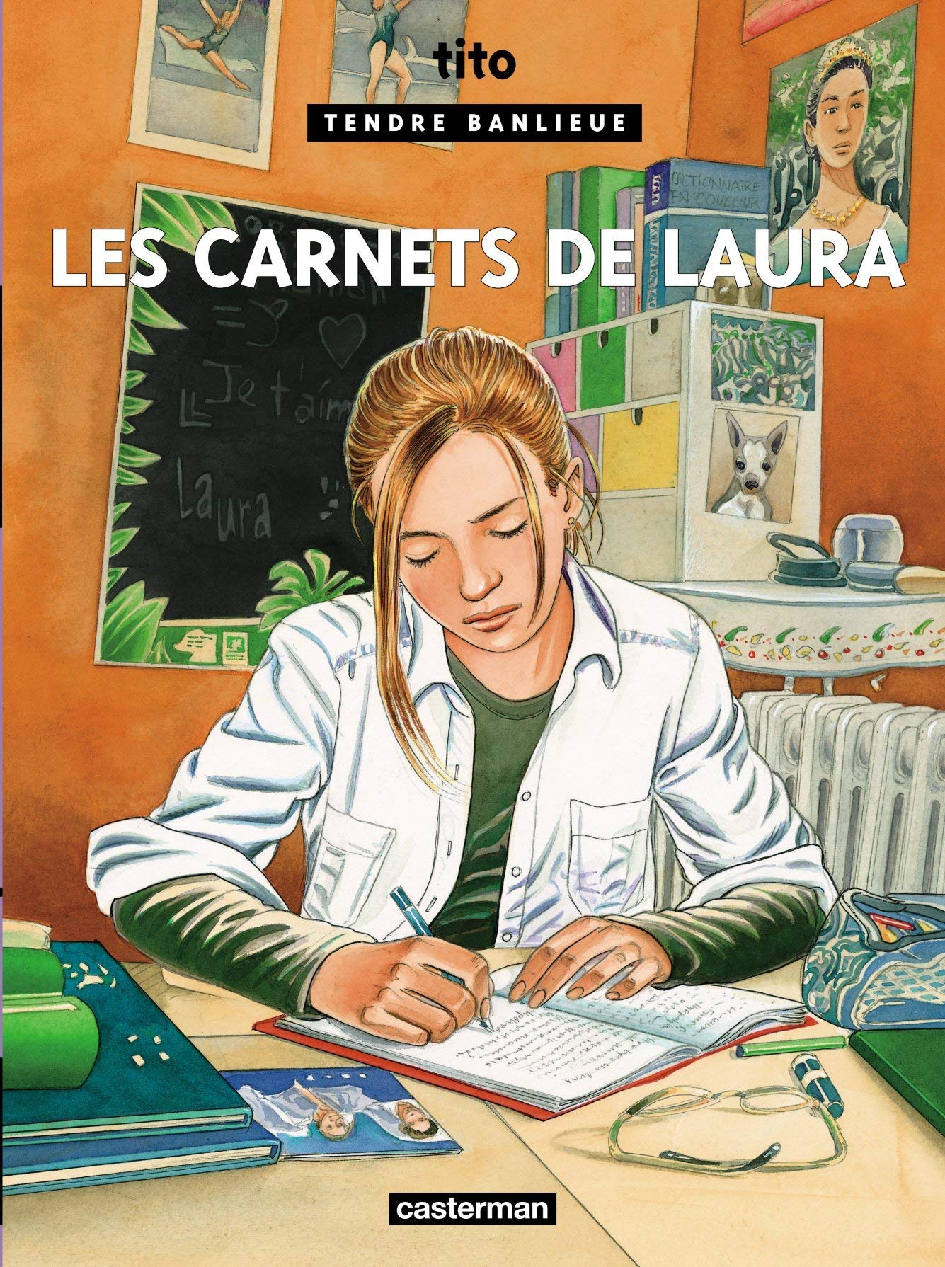 Tendre Banlieue, Tome 20: Les carnets de Laura 9782203030329