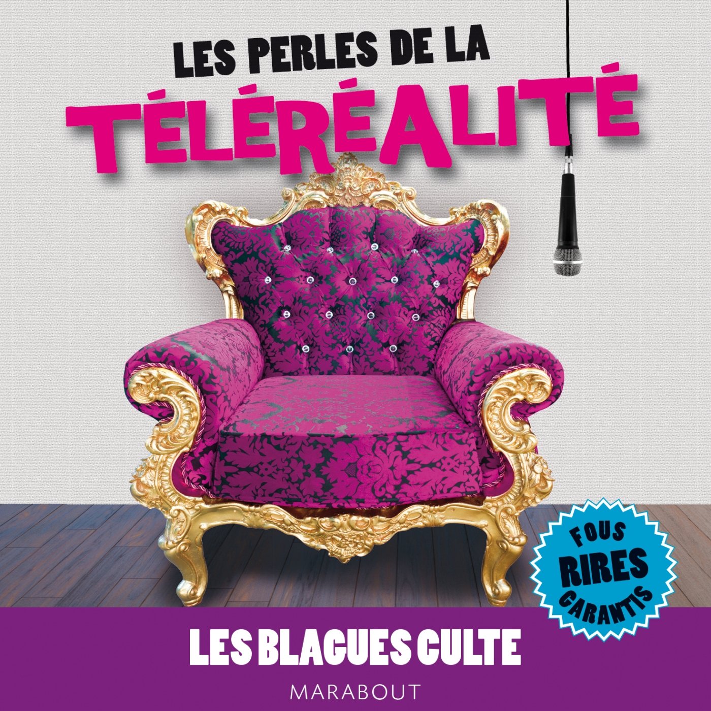 Les perles de la téléréalité 9782501093125