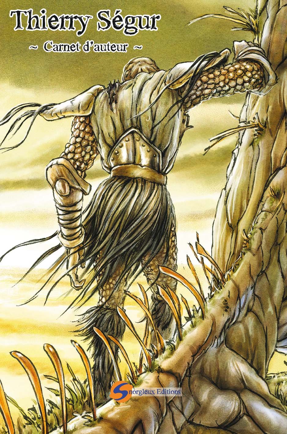 Carnet d'Auteur Thierry Segur T01 Version Limitee 9782360140138