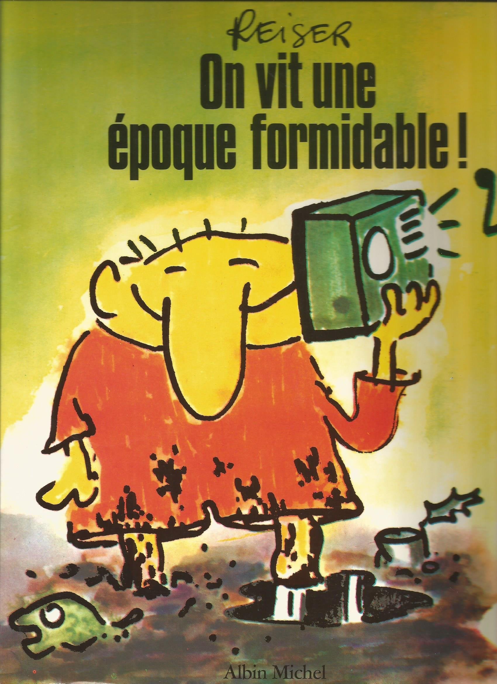 On vit une époque formidable 9782723485494