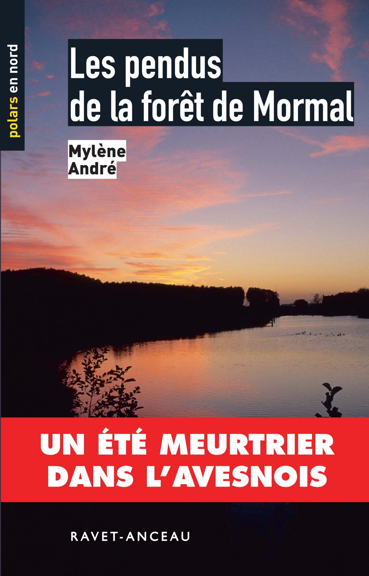 Les pendus de la forêt de Mormal 9782359731323