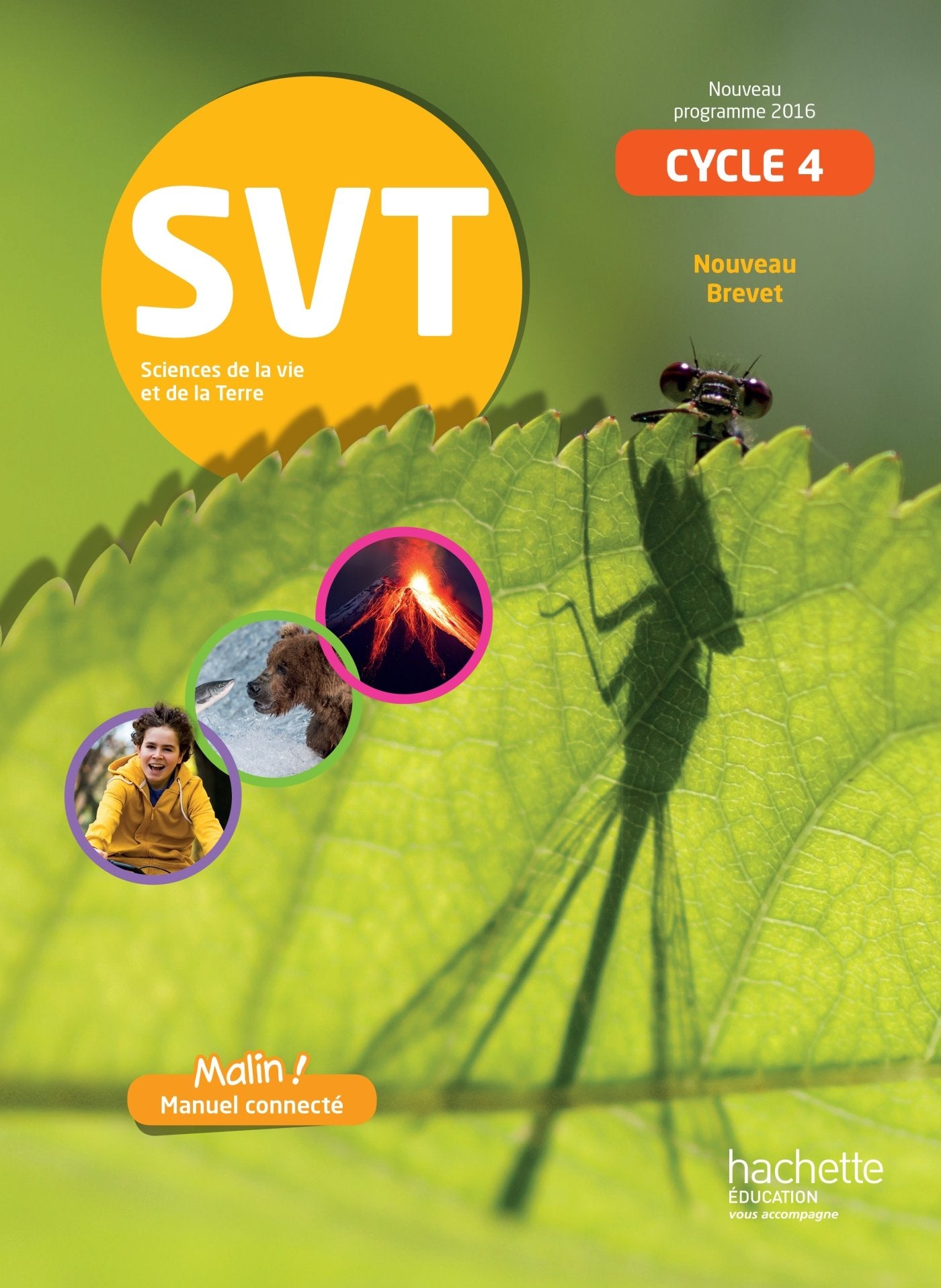 SVT cycle 4 / 5e, 4e, 3e - Livre élève - éd. 2017 9782013953887