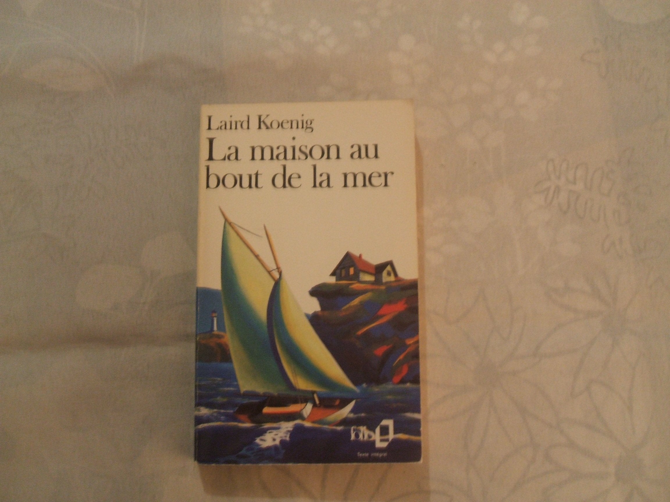 LA MAISON AU BOUT DE LA MER 9782070378432
