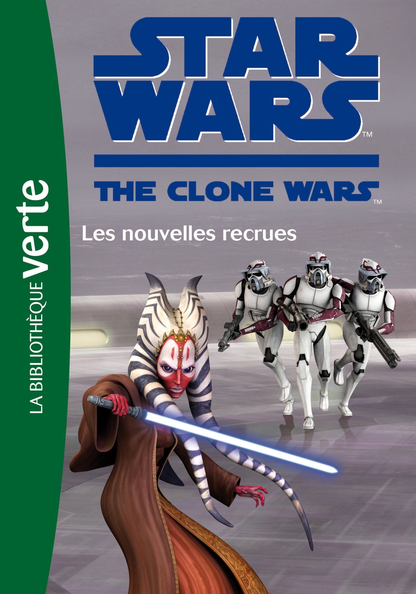 Star Wars Clone Wars 15 - Les nouvelles recrues 9782012035928
