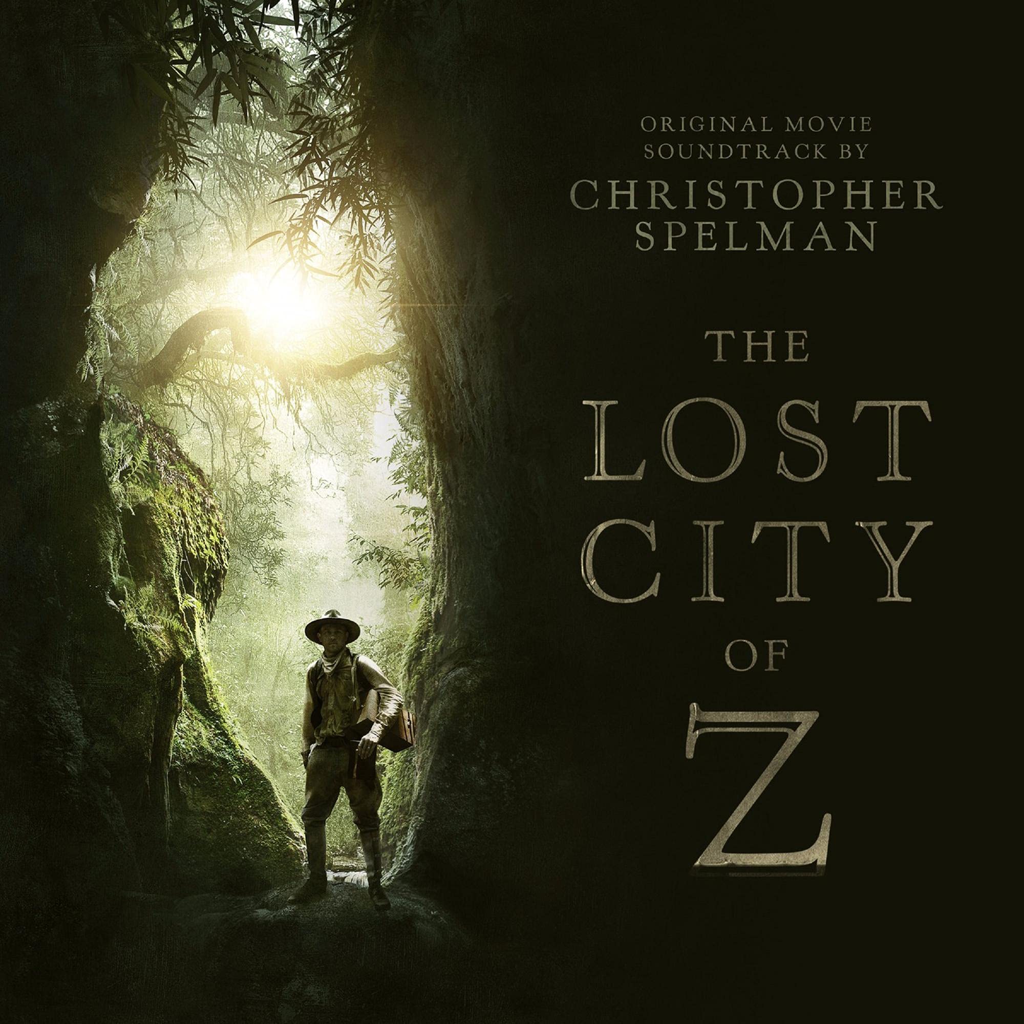 The Lost City of Z (Original Motion Picture Soundtrack) 0819376099323