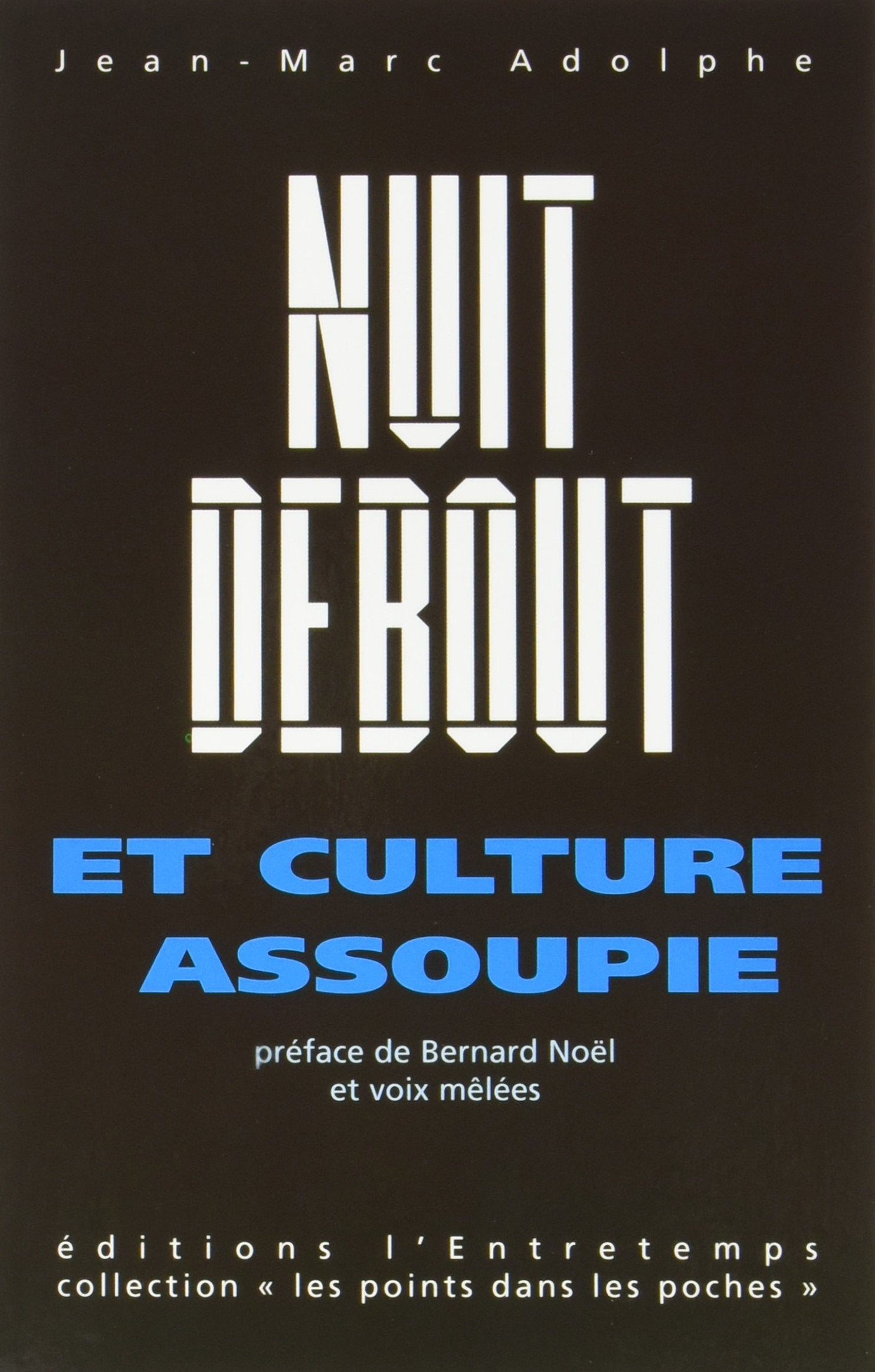 Nuit debout et culture assoupie 9782355392382