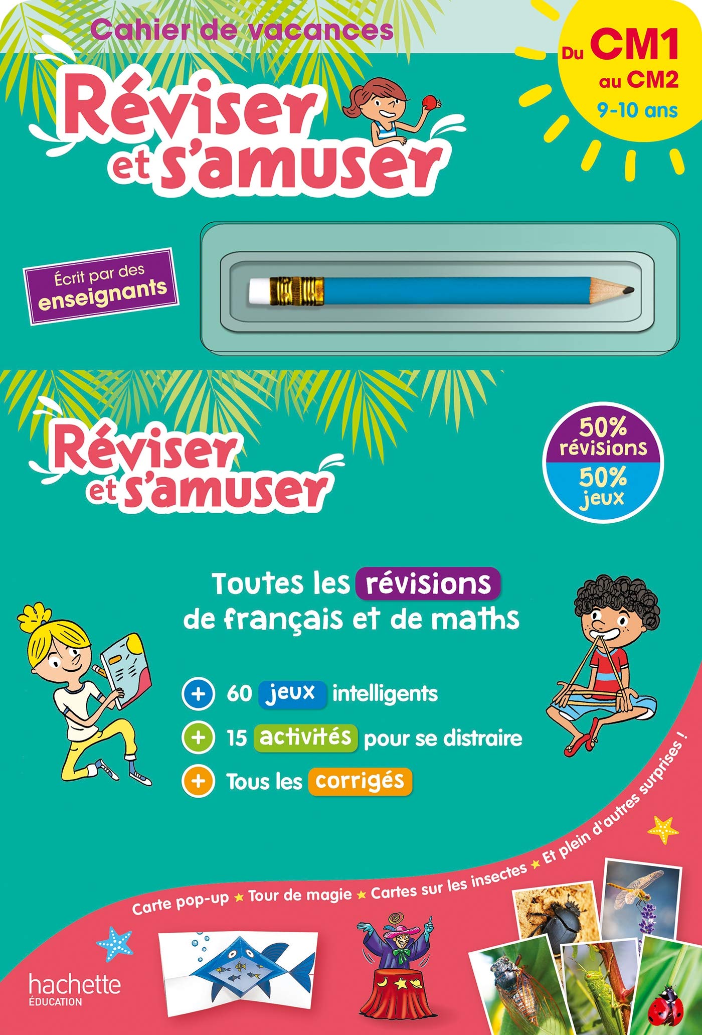 Réviser et s'amuser - Du CM1 au CM2 (10-11 ans) - Cahier de vacances 2025 9782017118299