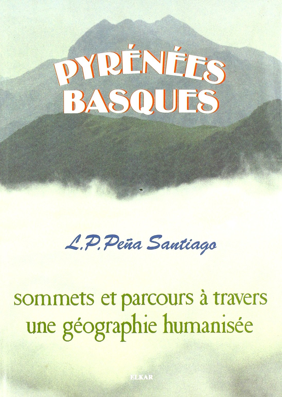 Pyrenees Basques 9788475296838