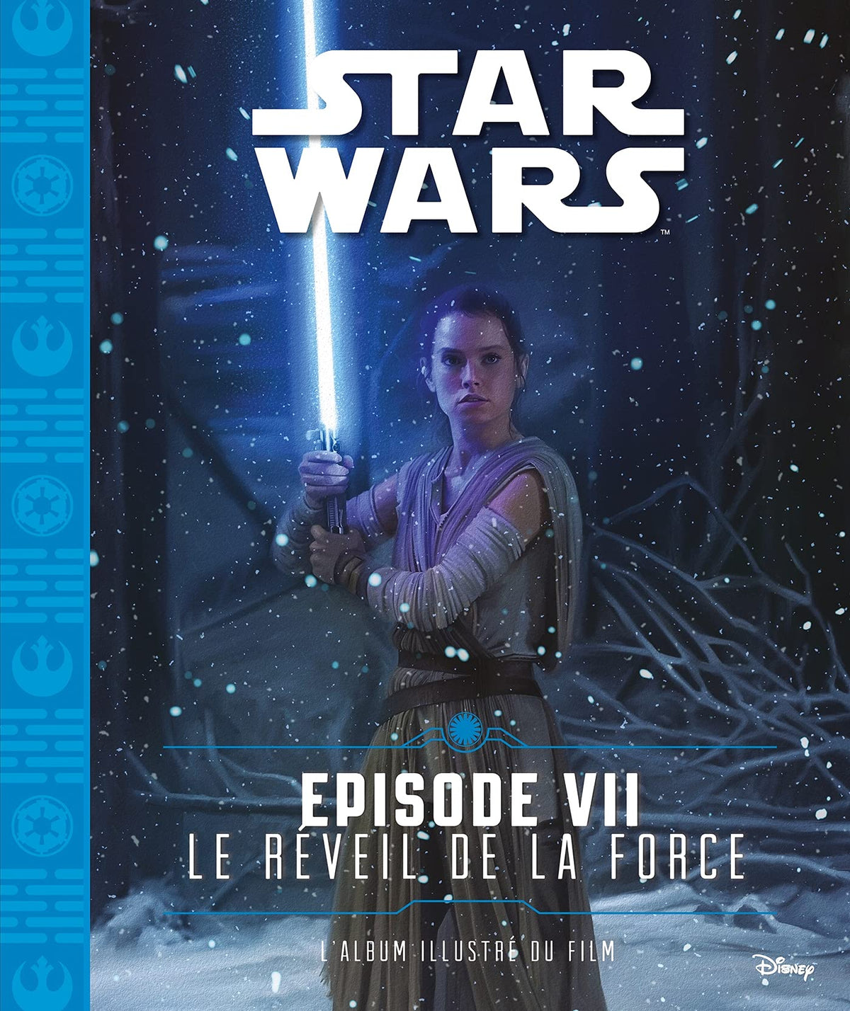 Star Wars Episode VII Le réveil de la force 9782012600263