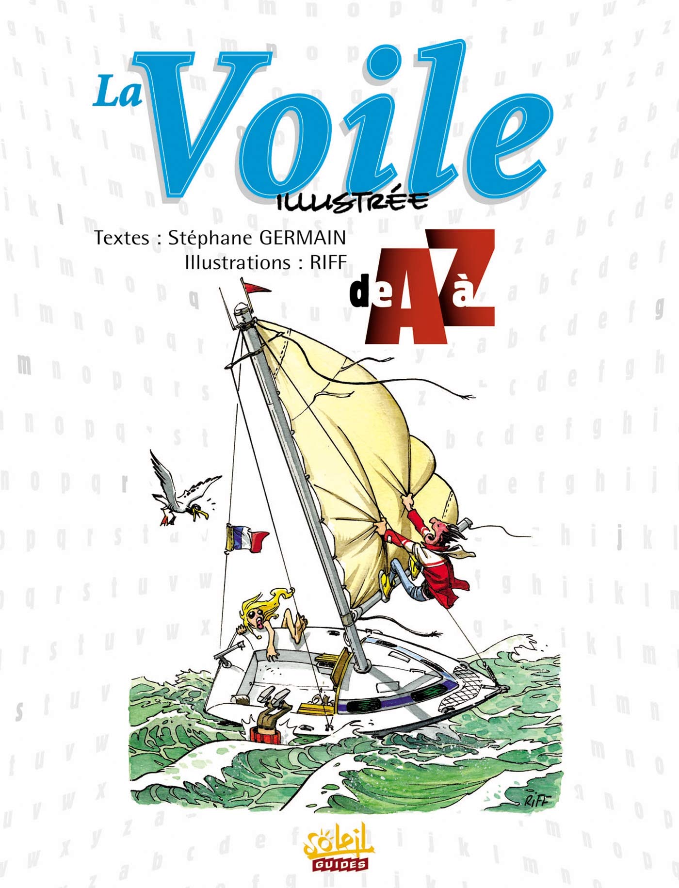 La Voile illustrée de A à Z 9782849461747
